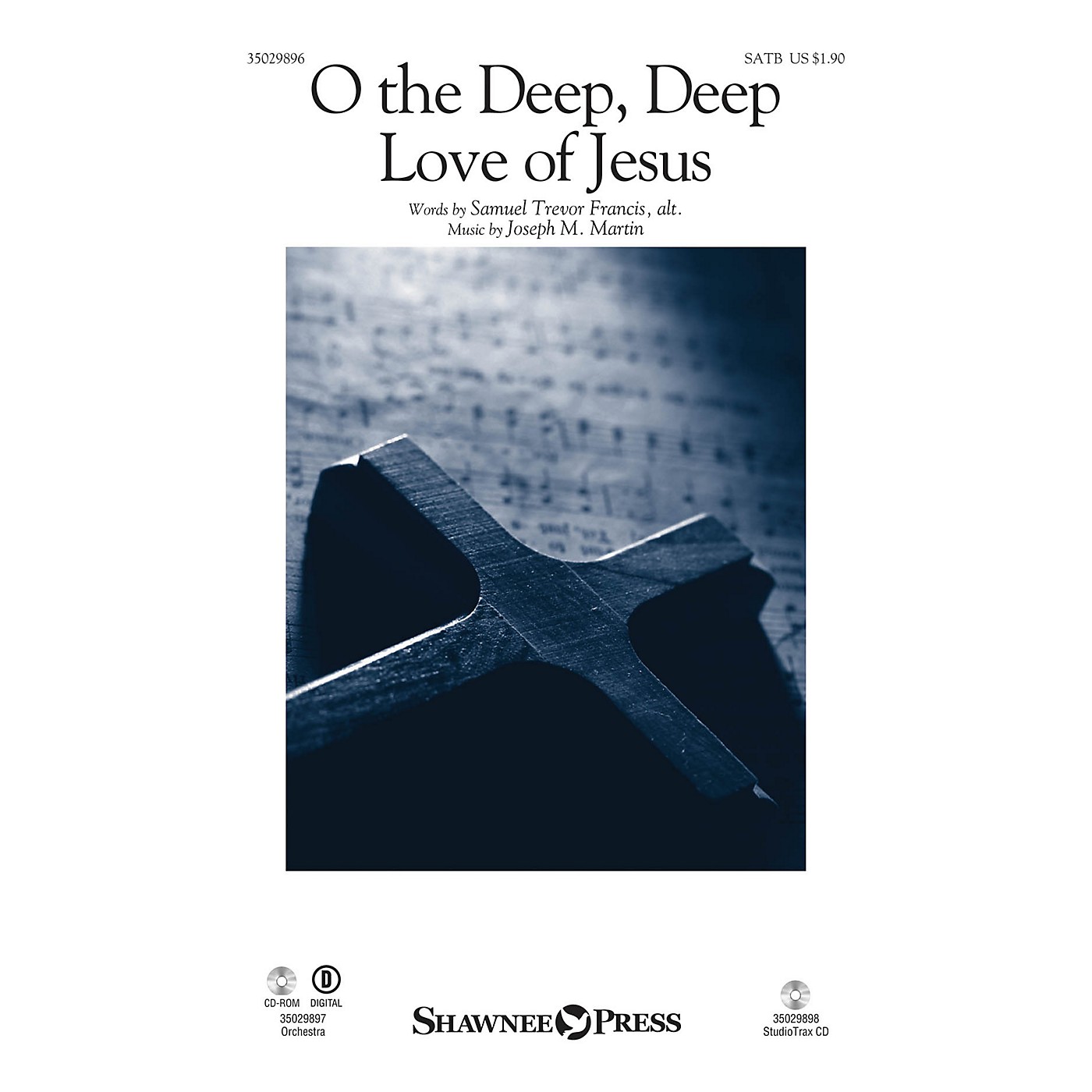 Shawnee Press O the Deep, Deep Love of Jesus ORCHESTRA ACCOMPANIMENT Composed by Joseph M. Martin thumbnail