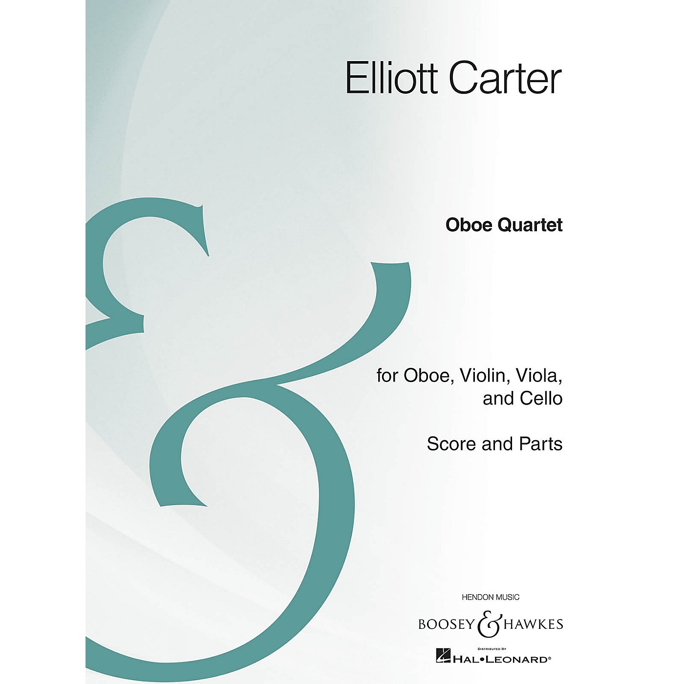 Boosey and Hawkes Oboe Quartet Boosey & Hawkes Chamber Music Series by Elliott Carter thumbnail