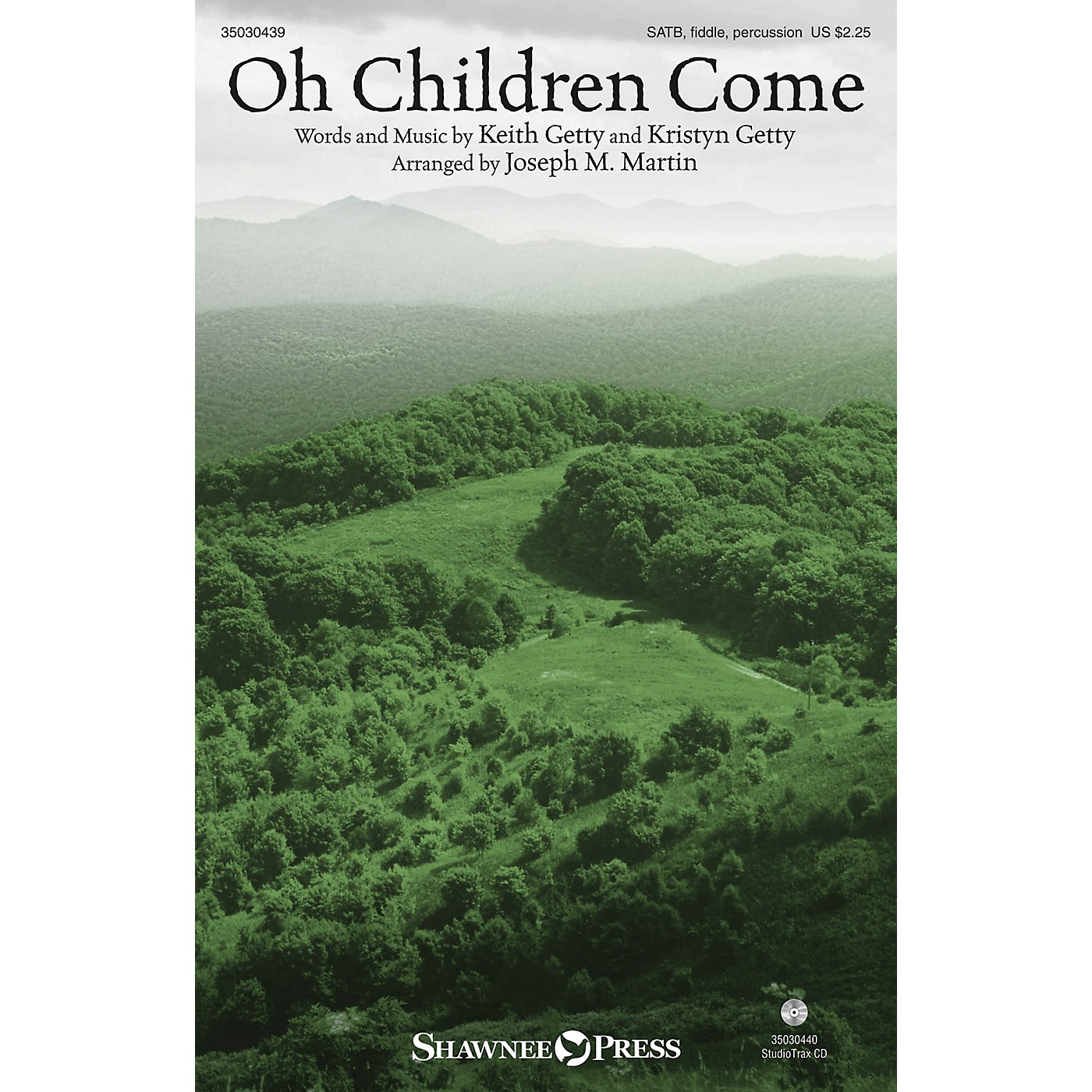 Shawnee Press Oh Children Come Studiotrax CD by Keith and Kristyn Getty Arranged by Joseph M. Martin thumbnail
