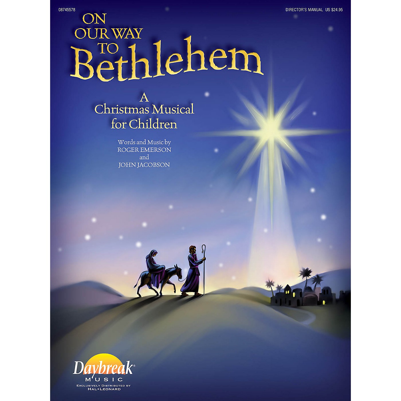 Daybreak Music On Our Way to Bethlehem (A Christmas Musical for Children) PREV CD PAK by John Jacobson/Roger Emerson thumbnail