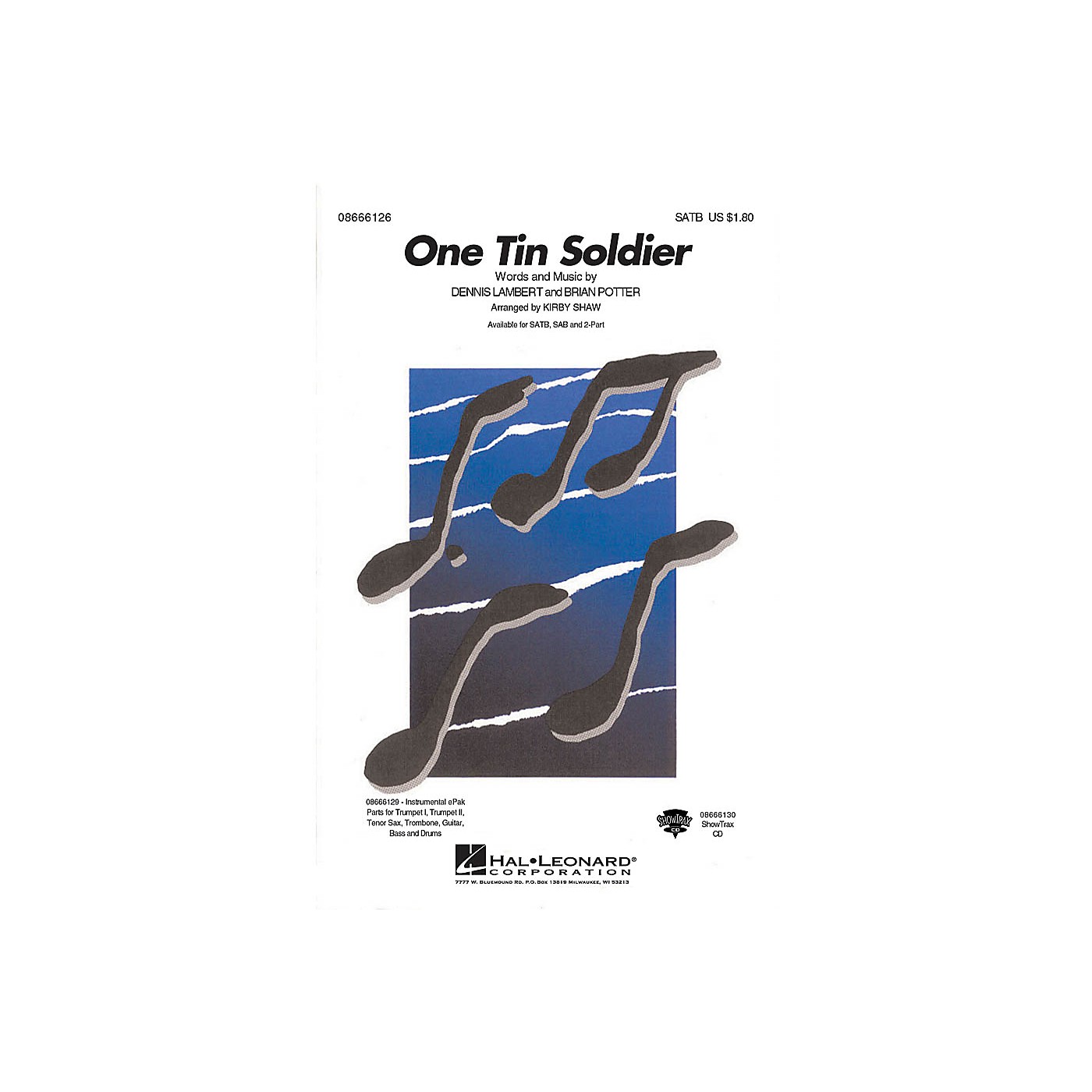 Hal Leonard One Tin Soldier ShowTrax CD Arranged by Kirby Shaw thumbnail