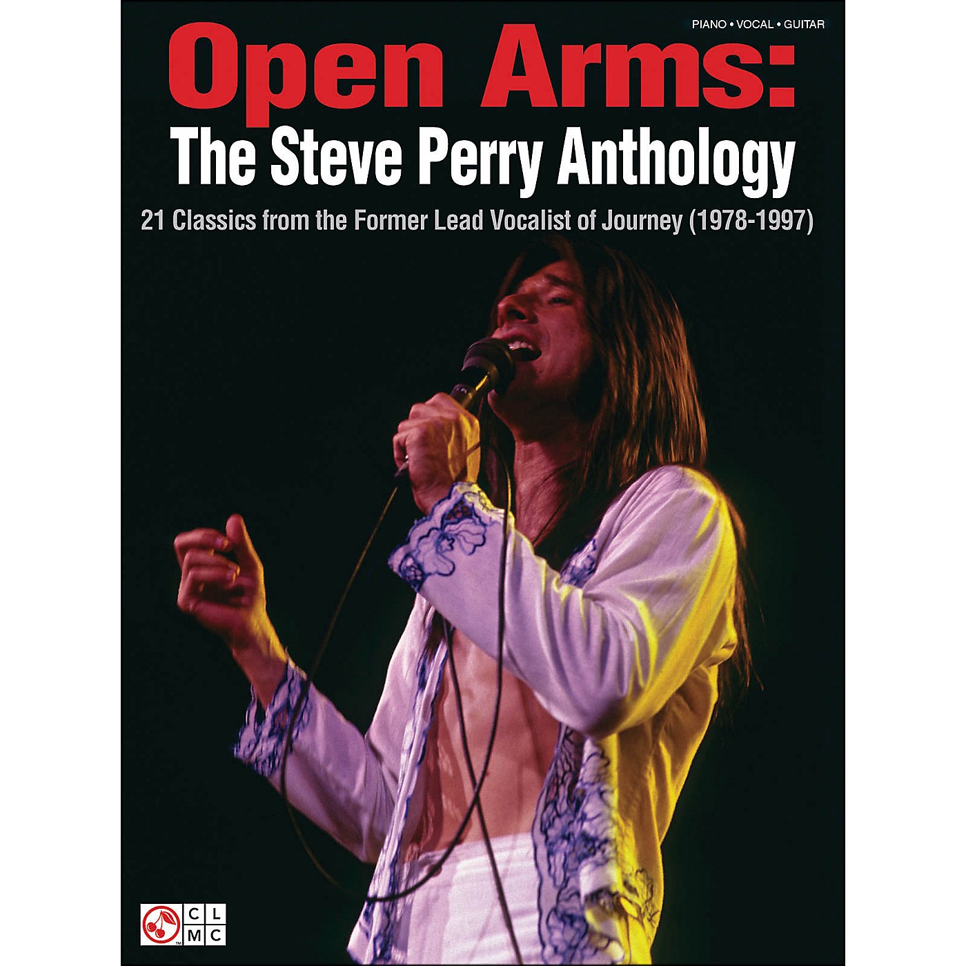 Cherry Lane Open Arms: The Steve Perry Anthology arranged for piano, vocal, and guitar (P/V/G) thumbnail