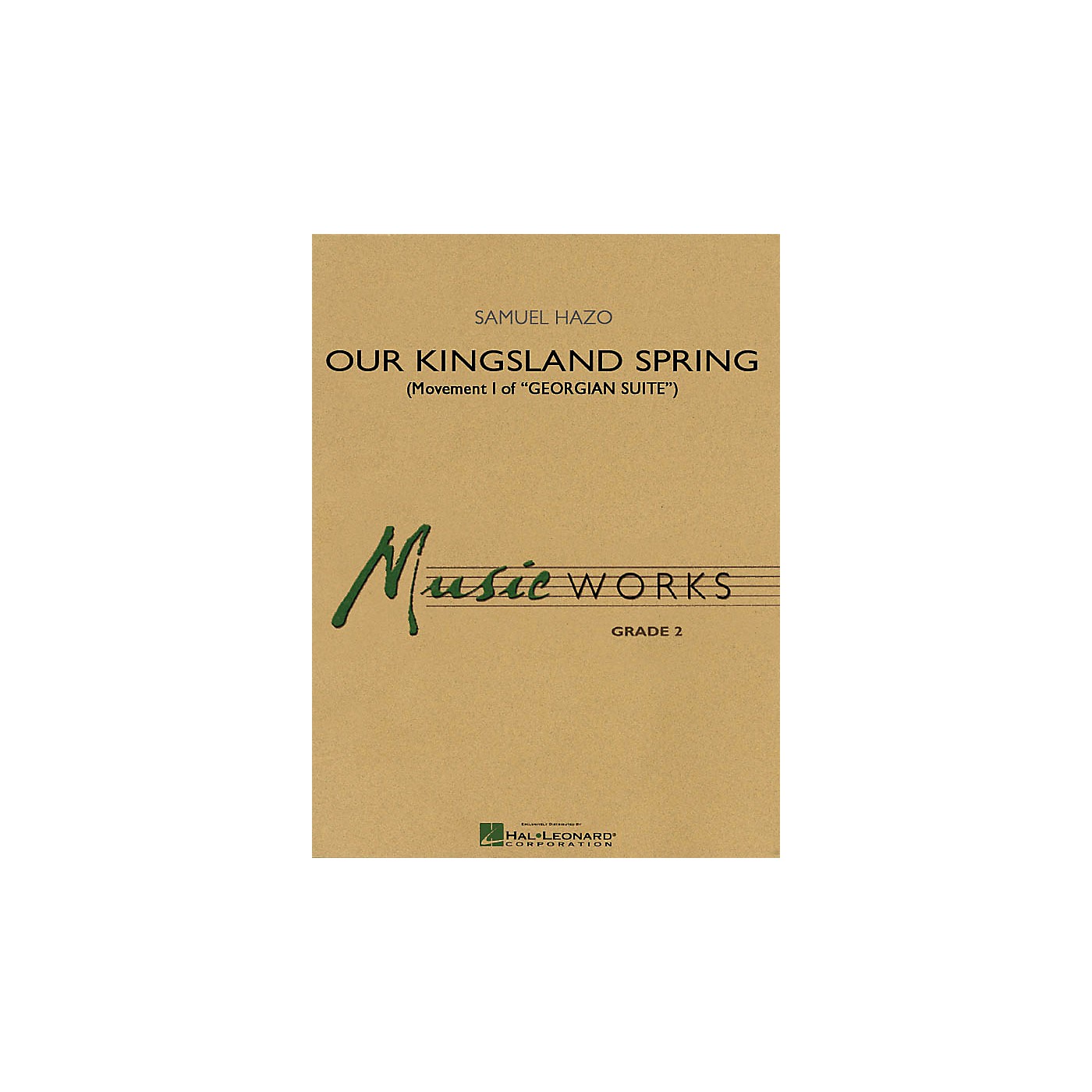 Hal Leonard Our Kingsland Spring (Movement I of Georgian Suite) Concert Band Level 2 Composed by Samuel R. Hazo thumbnail