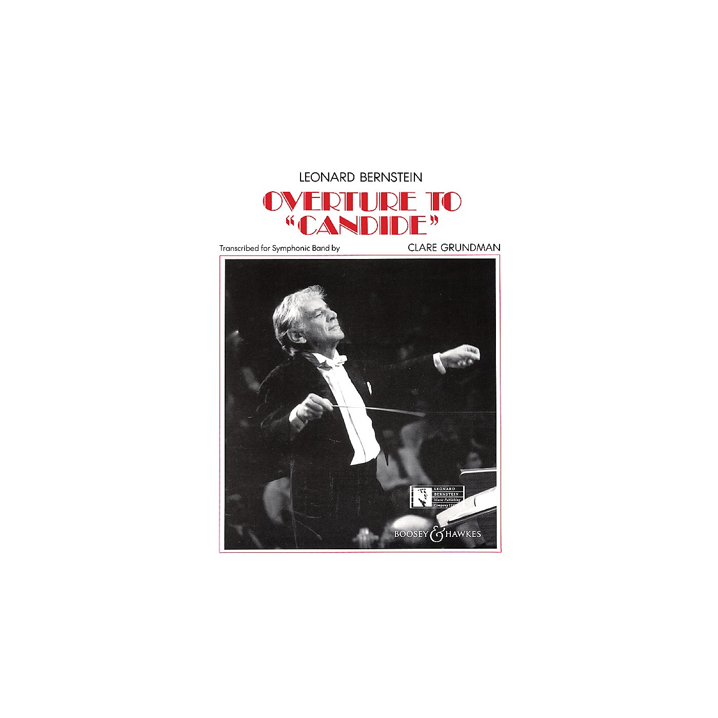Hal Leonard Overture to Candide Concert Band Arranged by Clare Grundman thumbnail