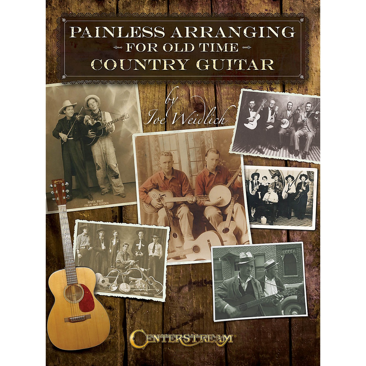 Centerstream Publishing Painless Arranging for Old-Time Country Guitar Guitar Series Softcover Written by Joe Weidlich thumbnail