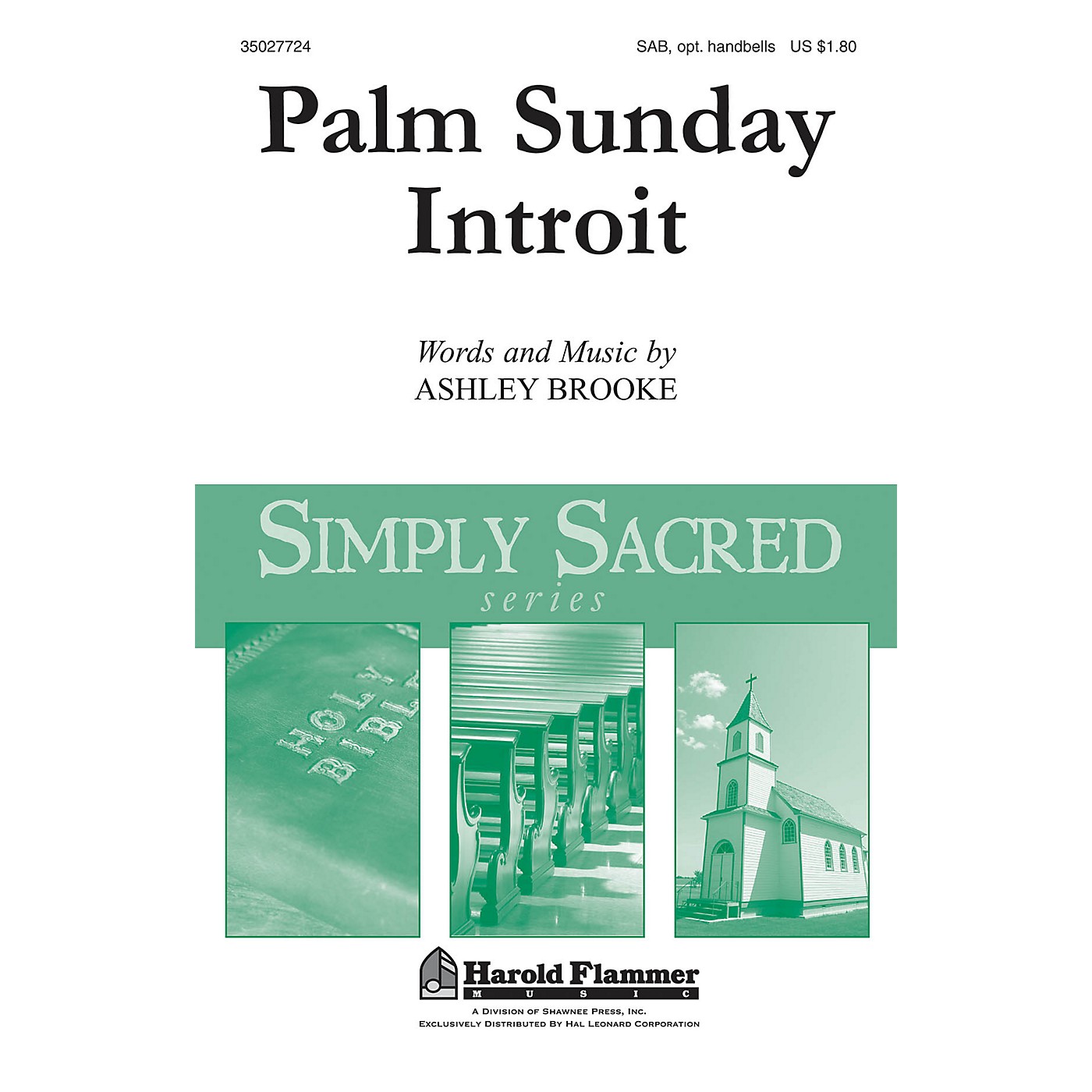 Shawnee Press Palm Sunday Introit SAB Composed by Ashley Brooke thumbnail