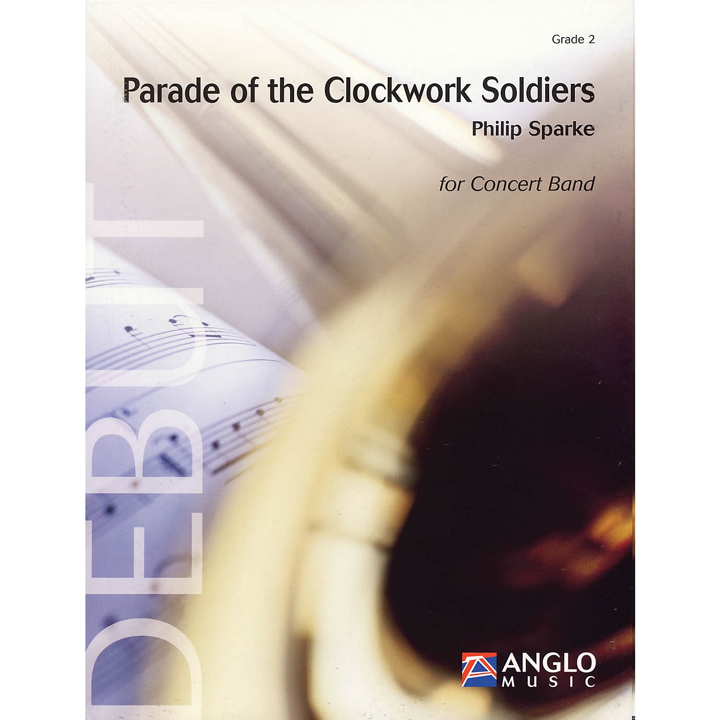 Anglo Music Press Parade of the Clockwork Soldiers (Grade 2 - Score Only) Concert Band Level 2 Composed by Philip Sparke thumbnail