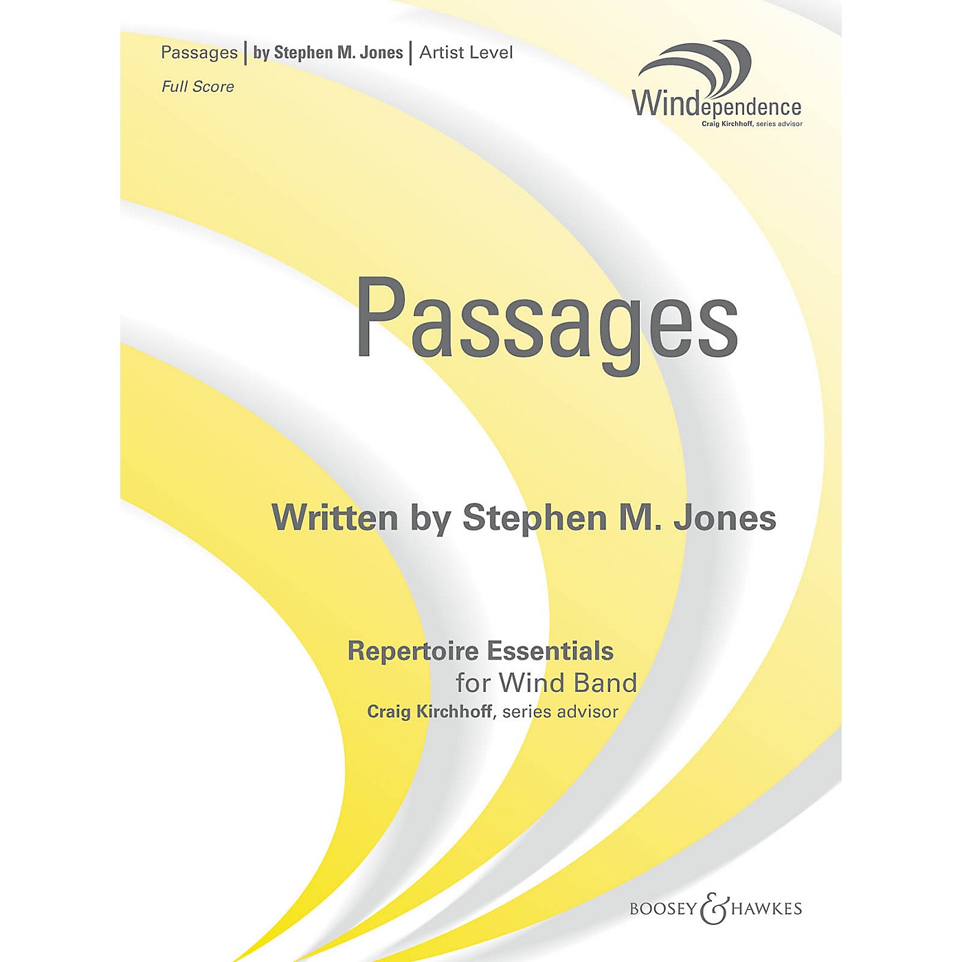 Boosey and Hawkes Passages Concert Band Level 5 Composed by Stephen M. Jones thumbnail