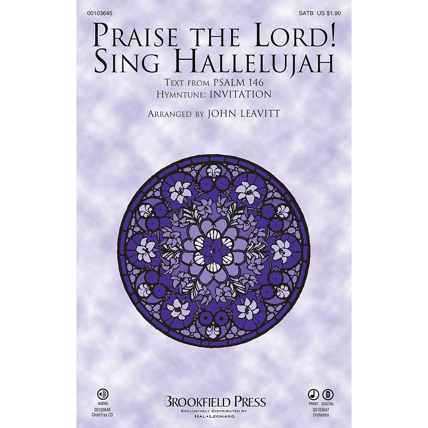Brookfield Praise The Lord! Sing Hallelujah SATB arranged by John Leavitt thumbnail