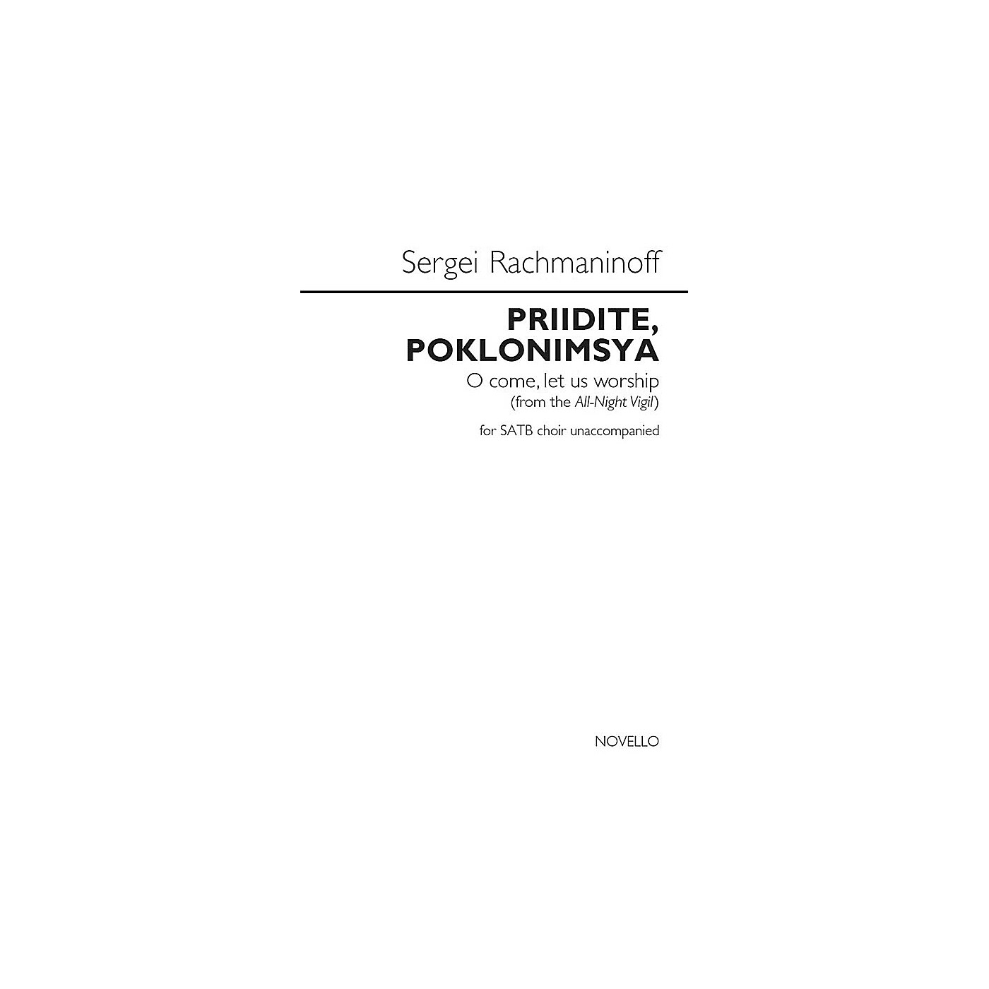 Novello Priidite, Poklonimsya (O Come, Let Us Worship) SATB a cappella by Sergei Rachmaninoff thumbnail