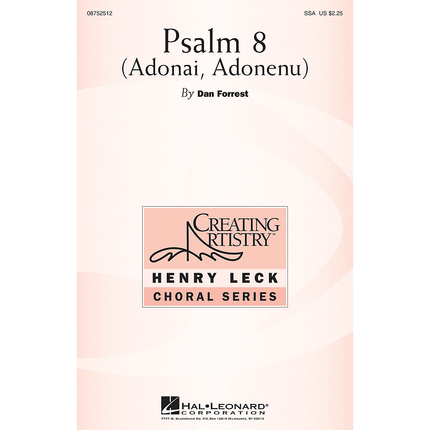 Hal Leonard Psalm 8 (Adonai, Adonenu) SSA composed by Dan Forrest thumbnail