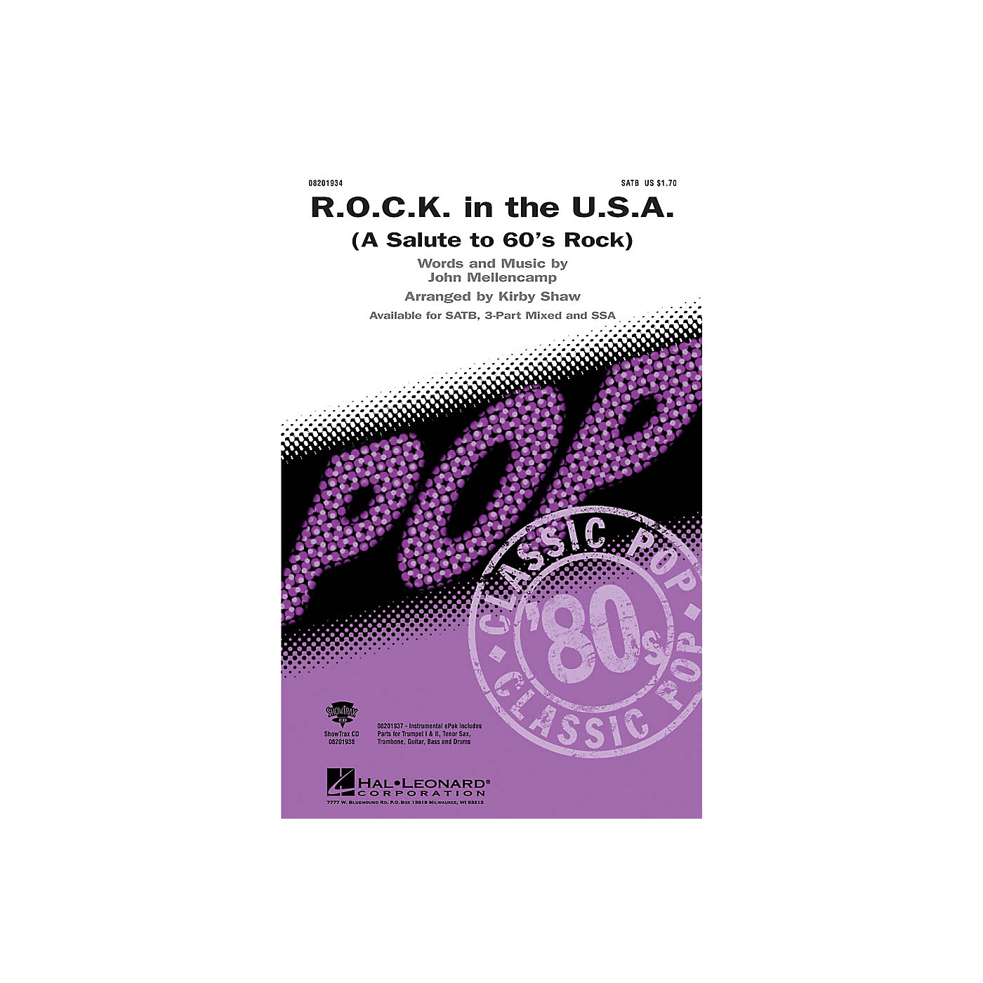 Hal Leonard R.O.C.K. in the U.S.A. (A Salute to '60s Rock) ShowTrax CD by John Mellencamp Arranged by Kirby Shaw thumbnail