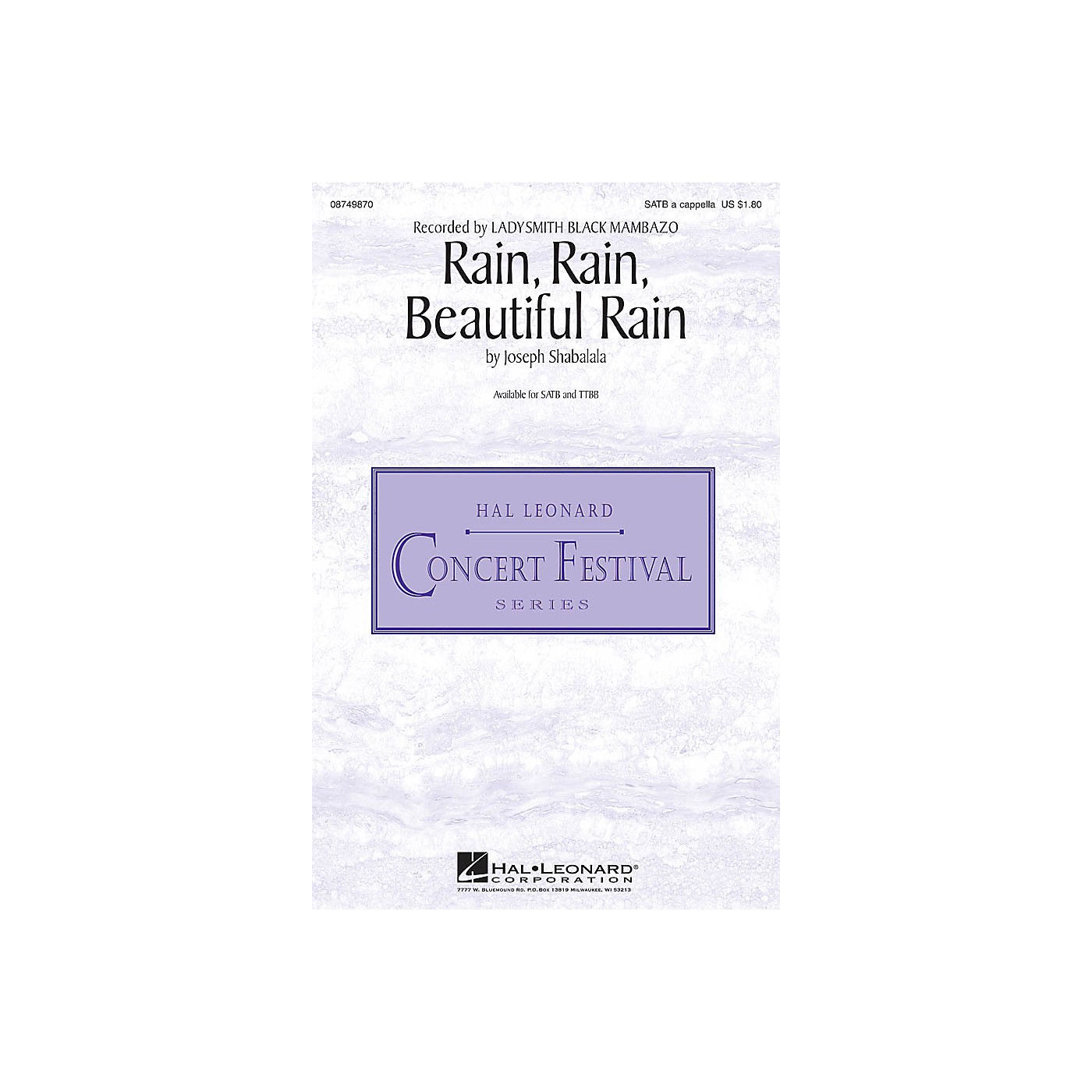 Hal Leonard Rain, Rain, Beautiful Rain SATB a cappella by Ladysmith Black Mambazo composed by Joseph Shabalala thumbnail