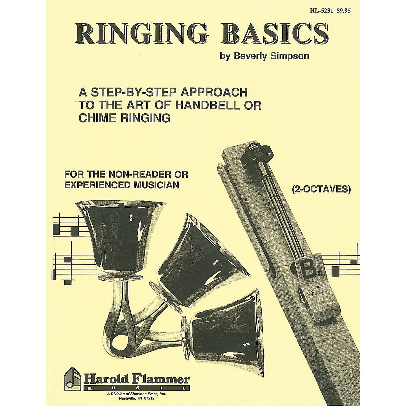 Hal Leonard Ringing Basics Handbell Method Book Vol. 1 1st Edition