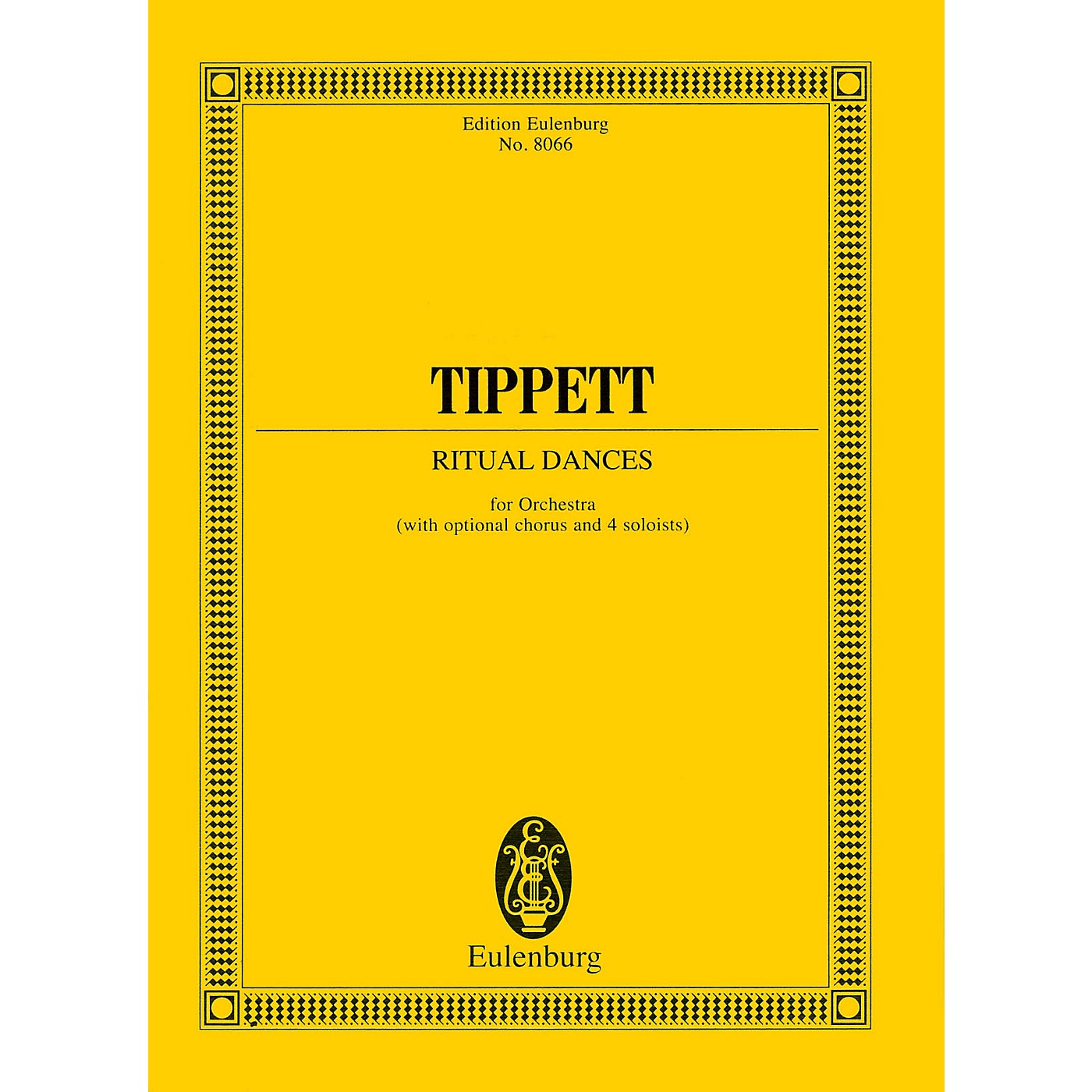 Eulenburg Ritual Dances for Orchestra (Study Score) Study Score Series Composed by Michael Tippett thumbnail