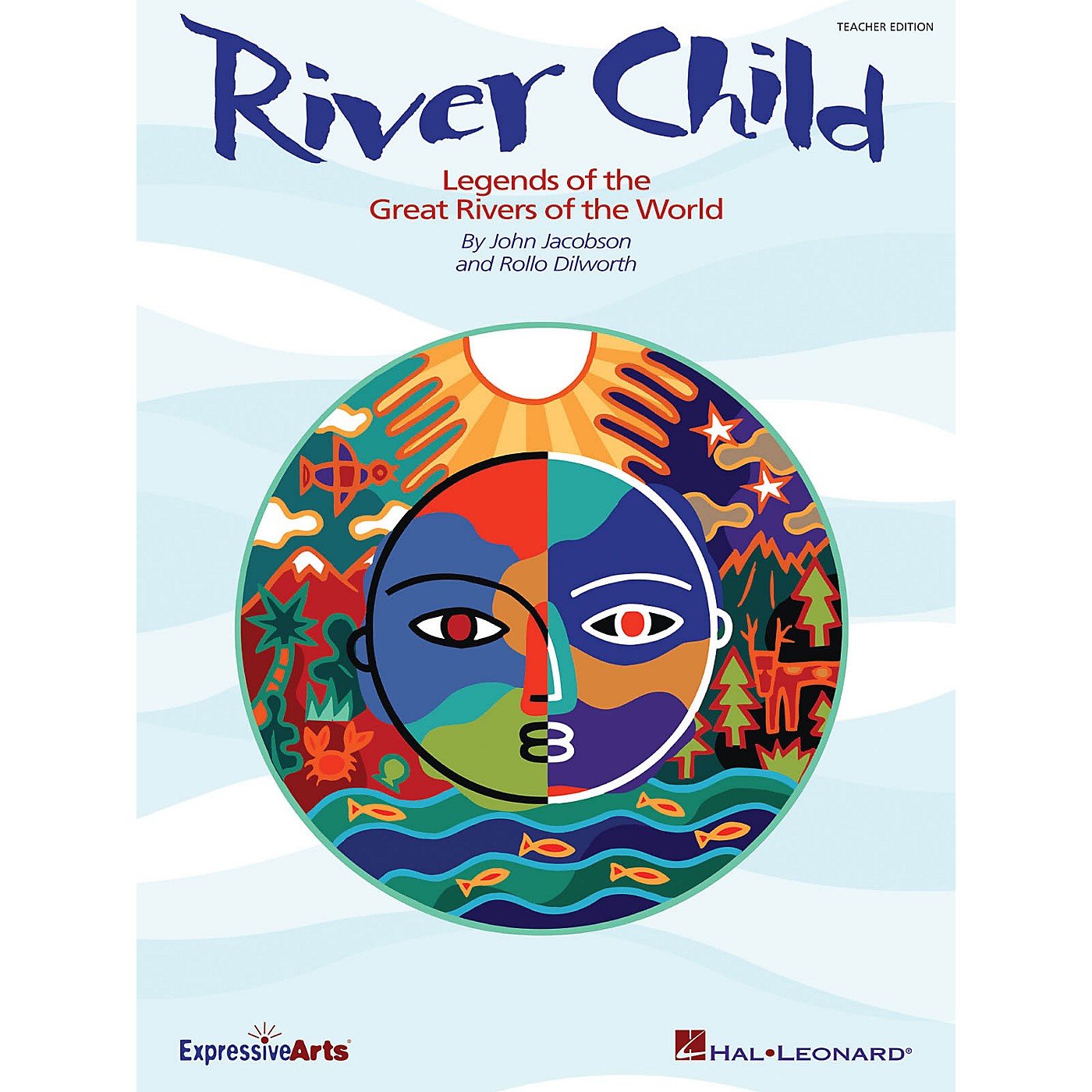 Hal Leonard River Child (Legends of the Great Rivers of the World) Preview Pak Composed by John Jacobson thumbnail