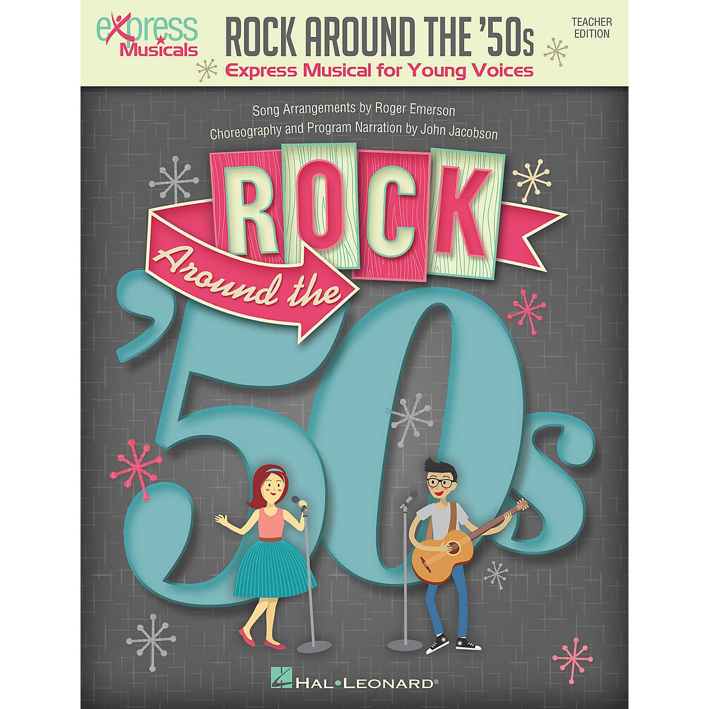 Hal Leonard Rock Around the '50s (Express Musical for Young Voices) TEACHER Arranged by Roger Emerson thumbnail