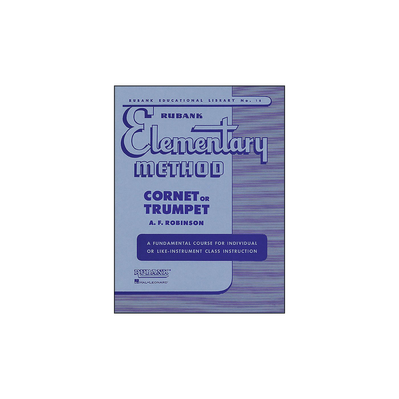 Hal Leonard Rubank Elementary Method Cornet Trumpet thumbnail