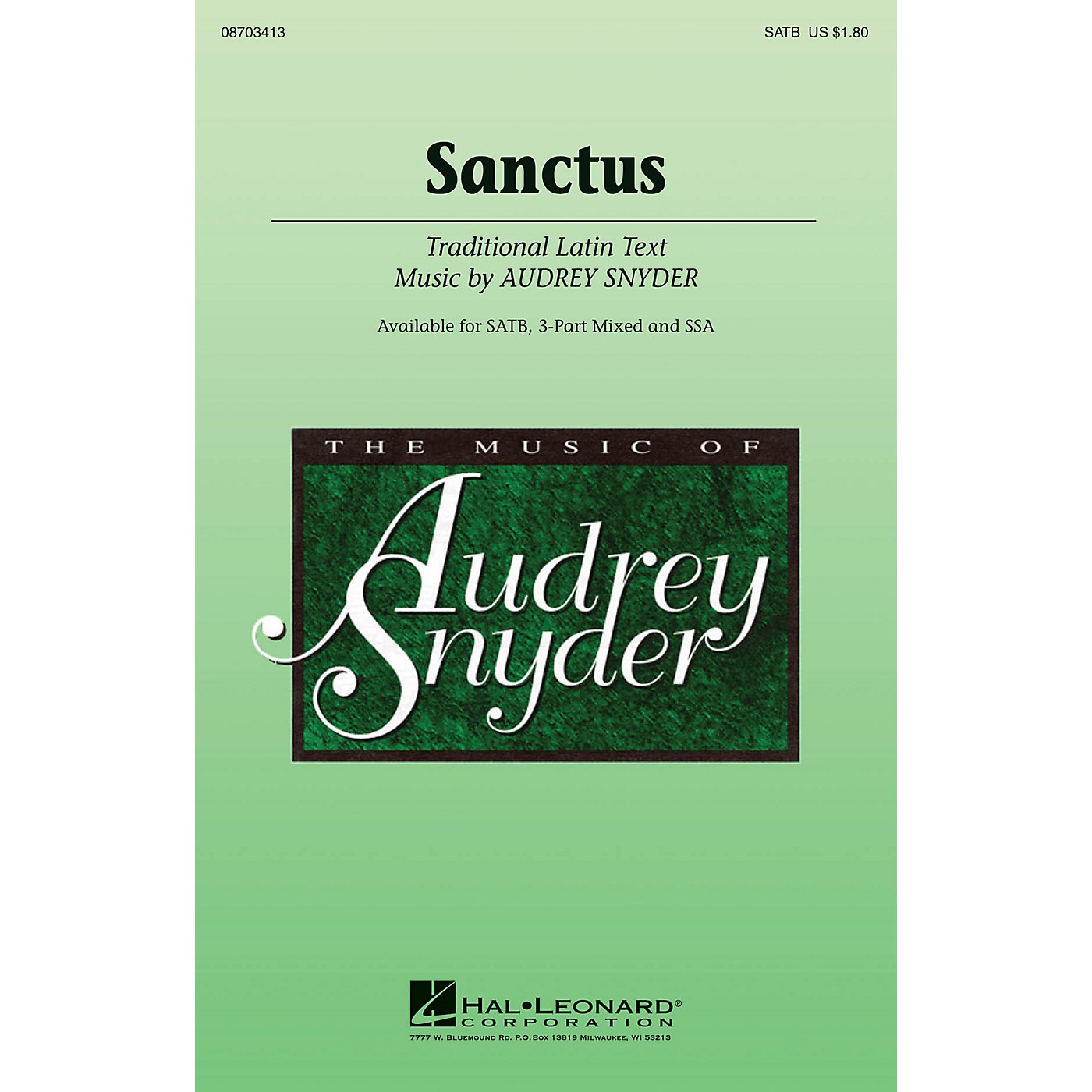 Hal Leonard Sanctus SATB composed by Audrey Snyder thumbnail
