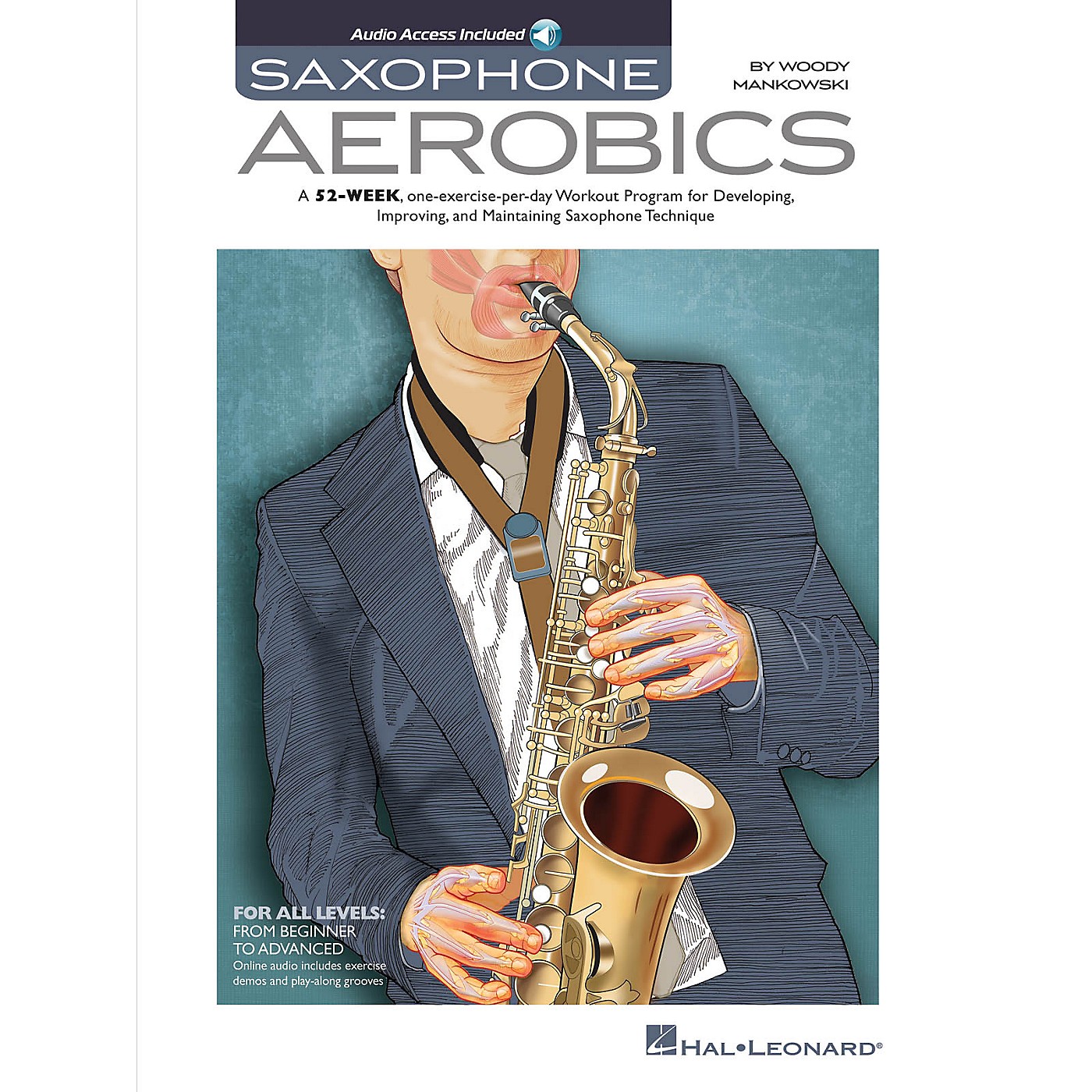 Hal Leonard Saxophone Aerobics Sax Instruction Series Softcover Audio Online Written by Woody Mankowski thumbnail