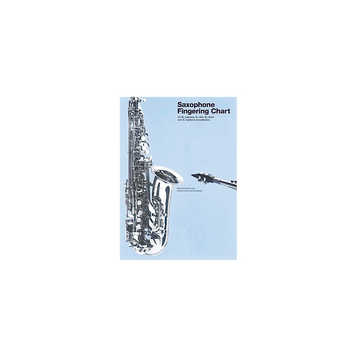 Music Sales Saxophone Fingering Chart - Woodwind & Brasswind