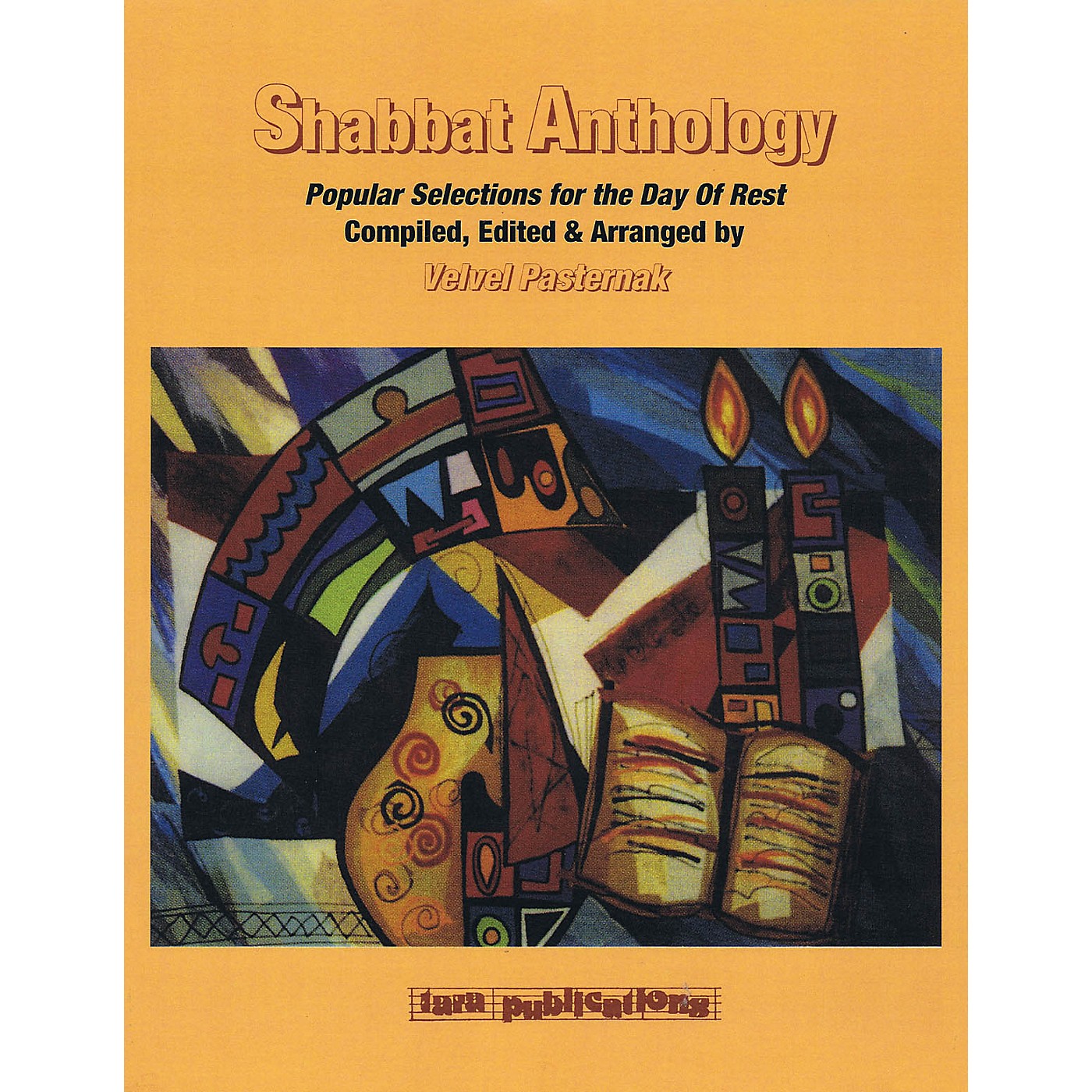 Tara Publications Shabbat Anthology (Popular Selections for the Day of Rest) Tara Books Series Softcover thumbnail