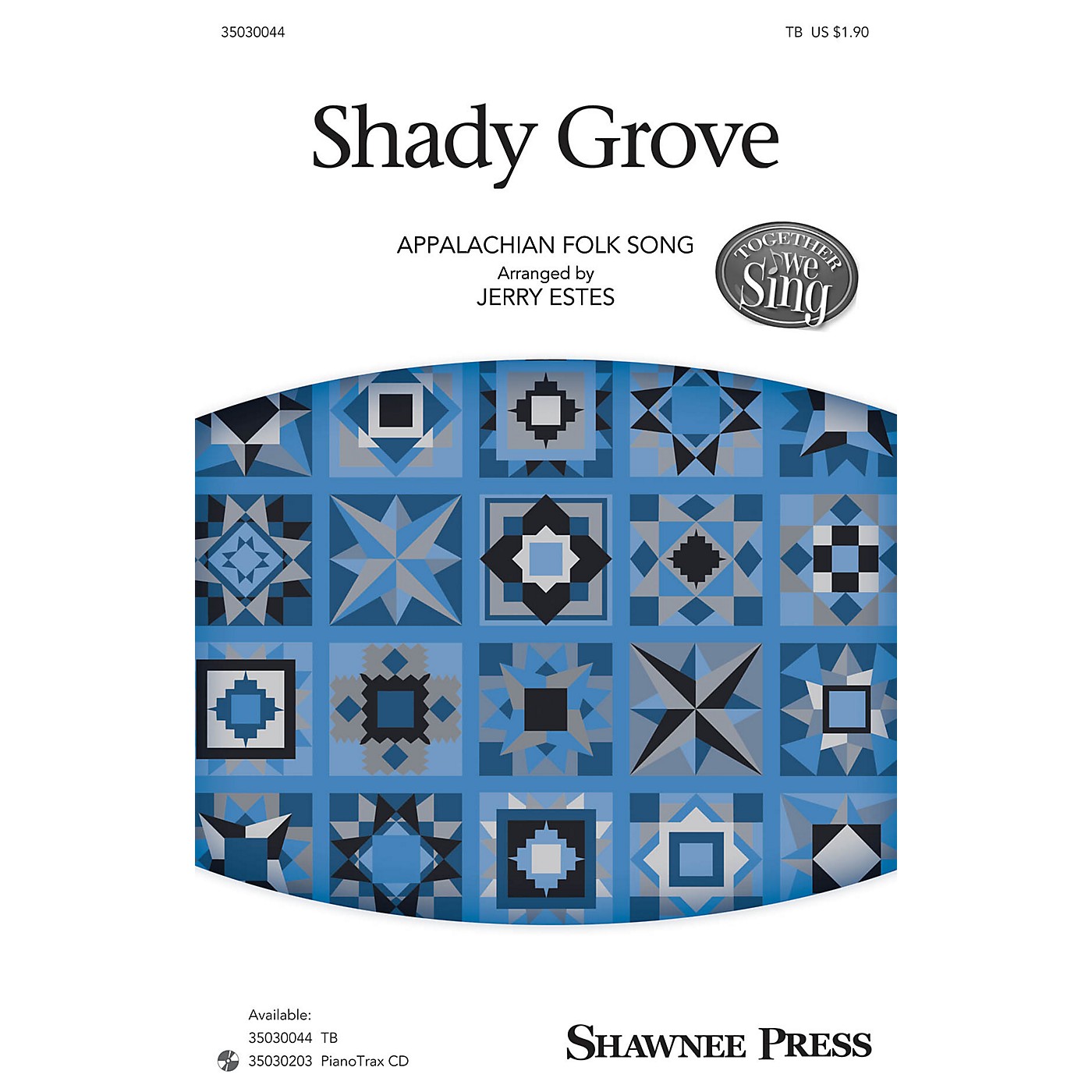 Shawnee Press Shady Grove (Together We Sing Series) TB arranged by Jerry Estes thumbnail