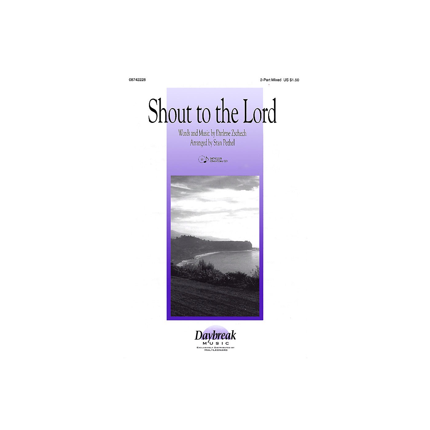 Daybreak Music Shout to the Lord 2 Part Mixed arranged by Stan Pethel thumbnail
