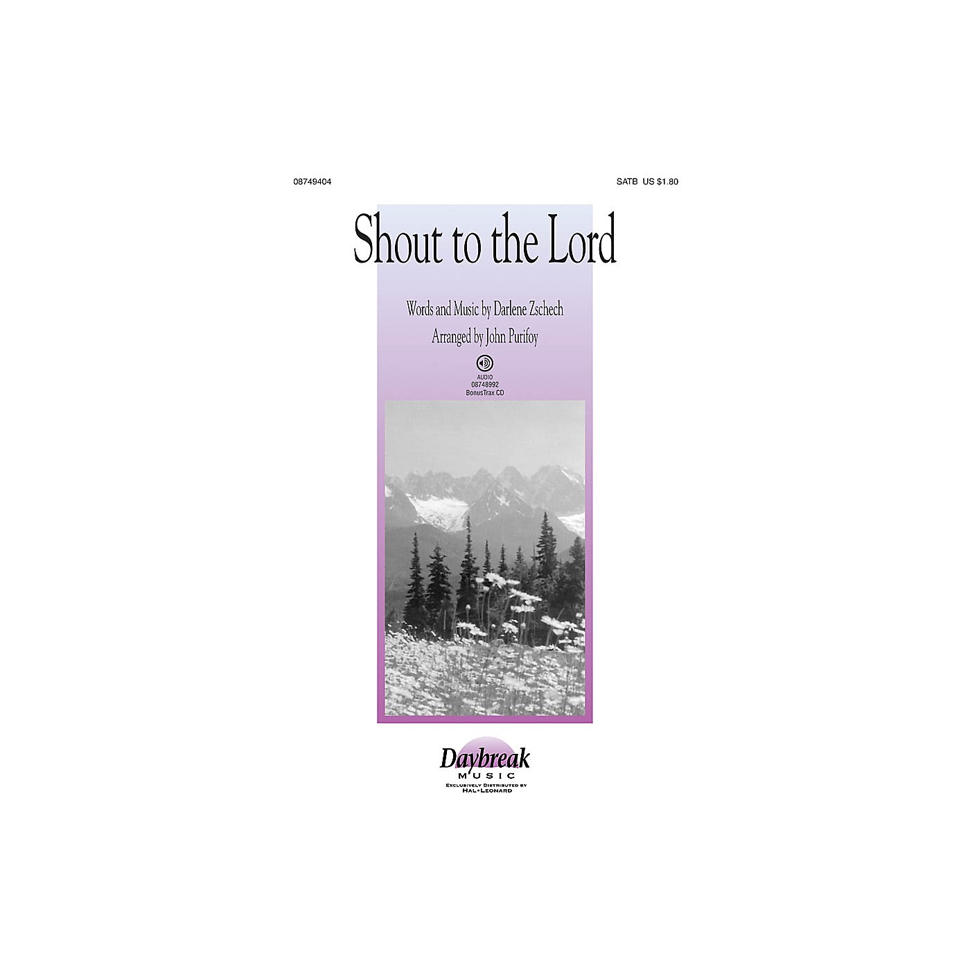 Daybreak Music Shout to the Lord SATB arranged by John Purifoy thumbnail