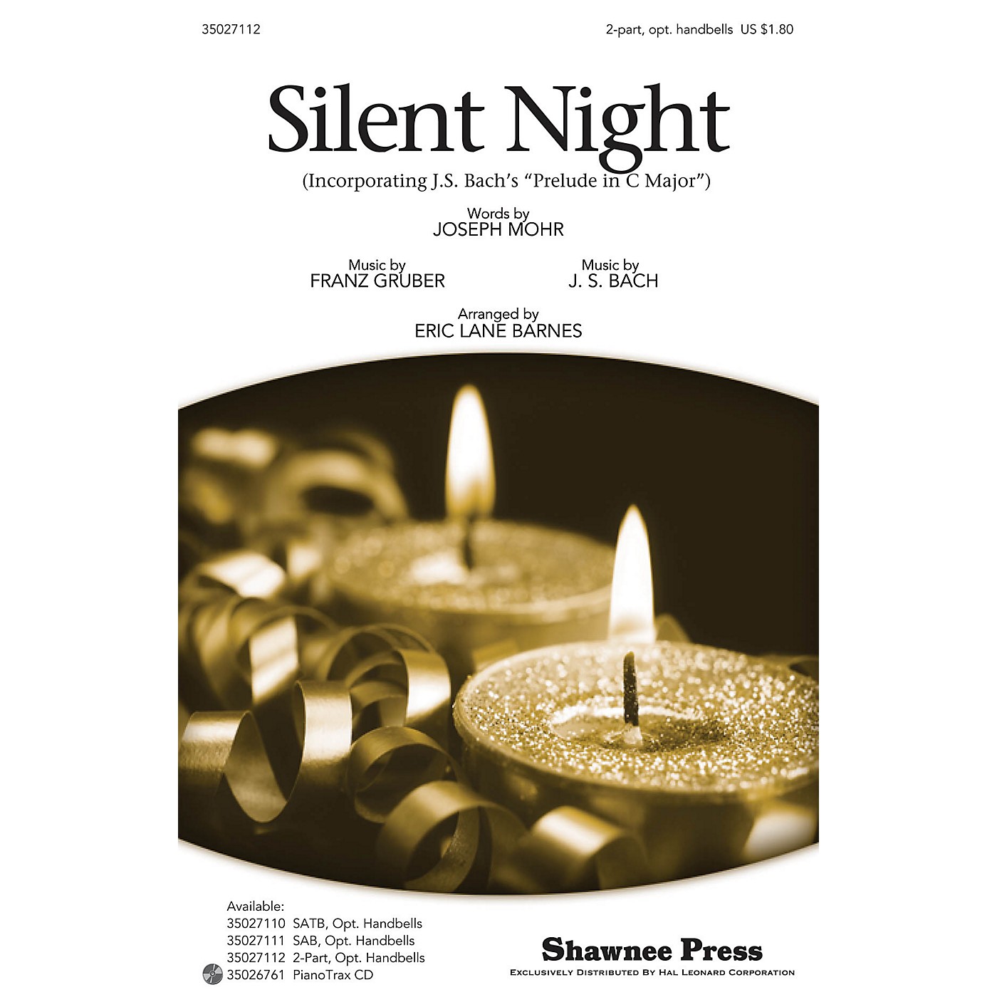 Shawnee Press Silent Night (Incorporating J.S. Bach's Prelude in C Major) 2-PART arranged by Eric Lane Barnes thumbnail