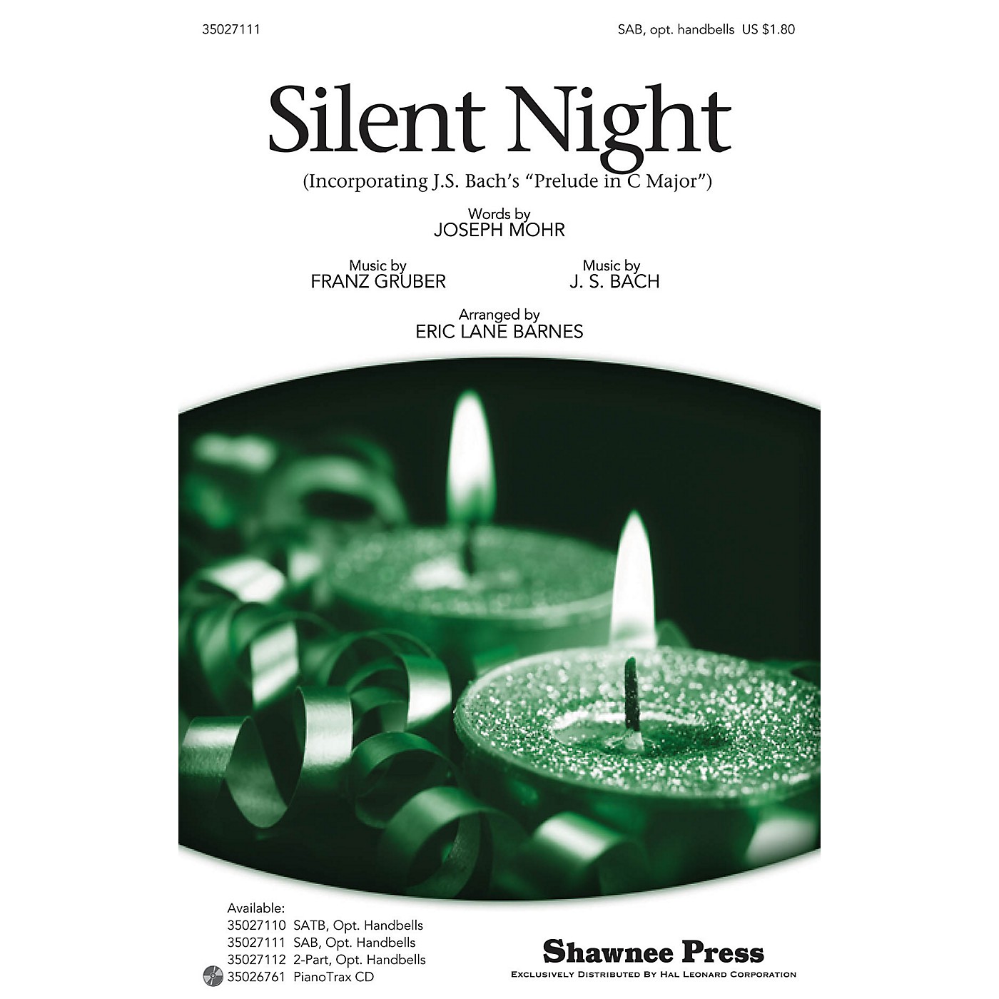 Shawnee Press Silent Night (Incorporating J.S. Bach's Prelude in C Major) SAB Arranged by Eric Lane Barnes thumbnail