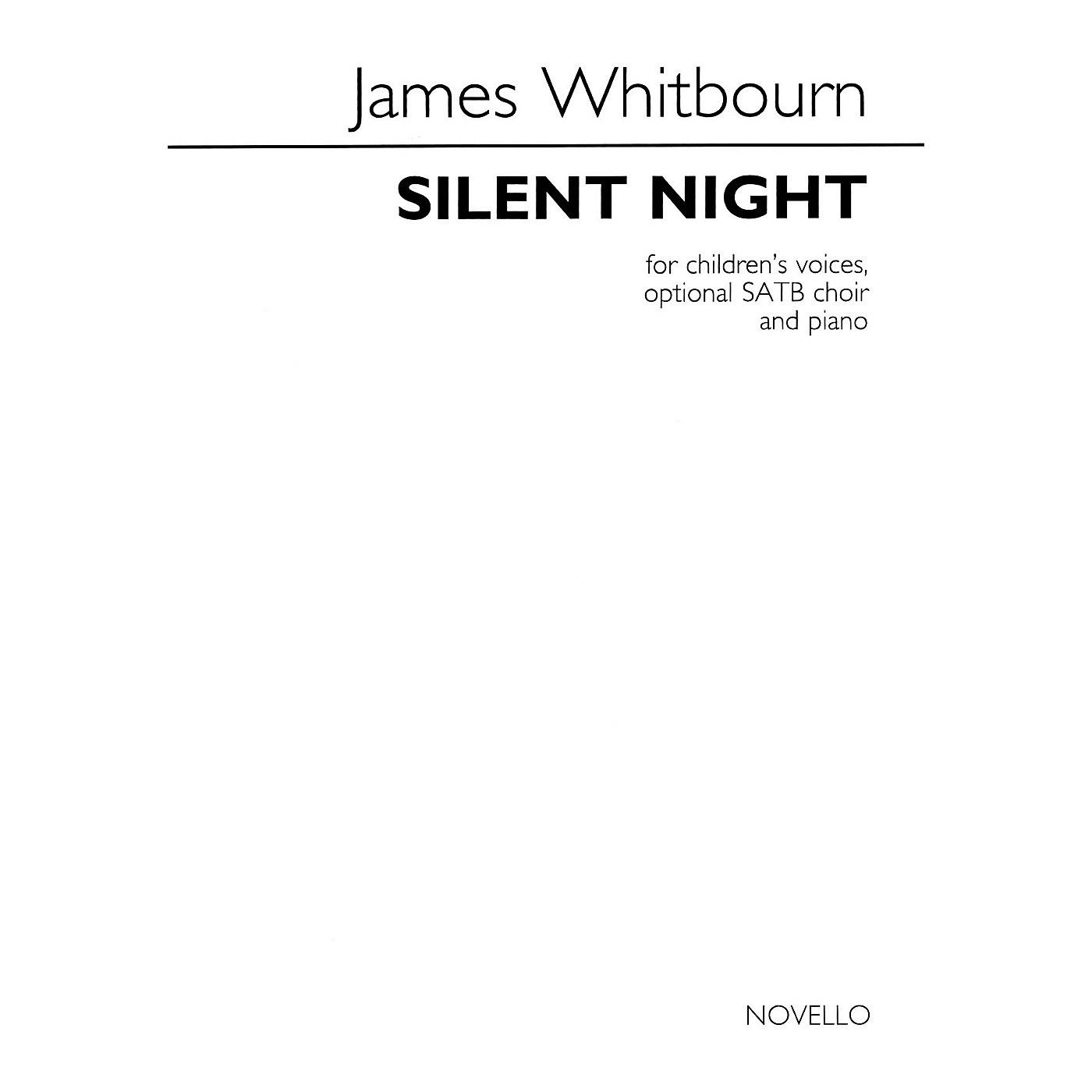 Novello Silent Night SATB/Childrens Choir Composed by James Whitbourn thumbnail