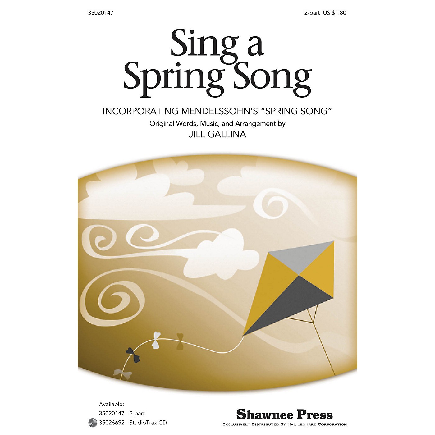 Shawnee Press Sing a Spring Song (with Mendelssohn's Spring Song) 2-Part composed by Jill Gallina thumbnail