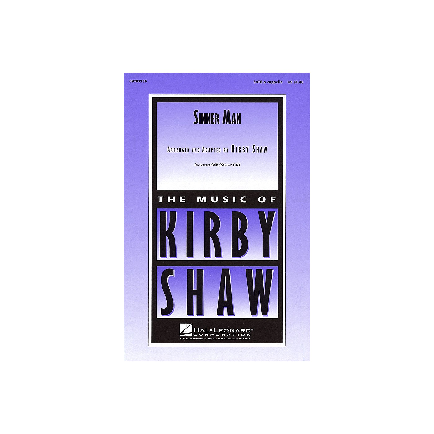 Hal Leonard Sinner Man SATB a cappella arranged by Kirby Shaw thumbnail