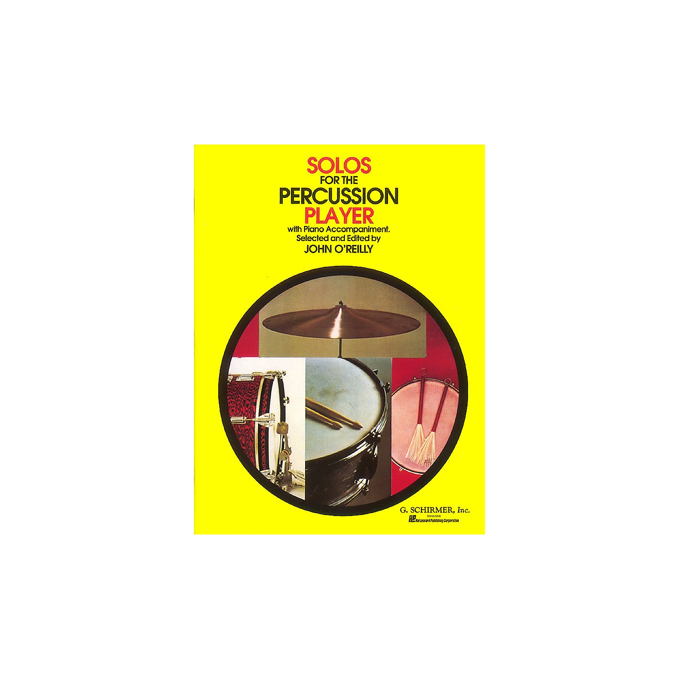 G. Schirmer Solos for the Percussion Player Percussion Collection Series Composed by Various Edited by John O'Reilly thumbnail
