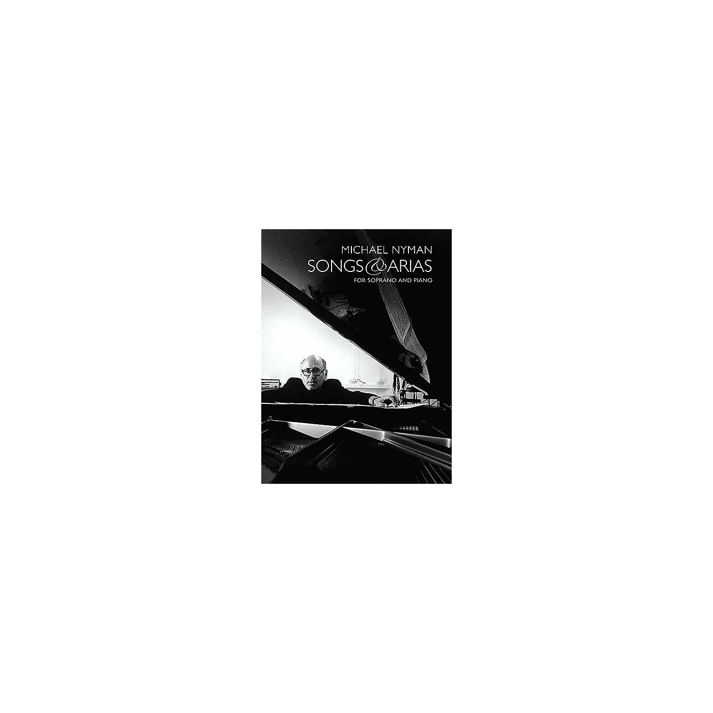 Music Sales Songs and Arias for Soprano and Piano Music Sales America Series  by Michael Nyman thumbnail