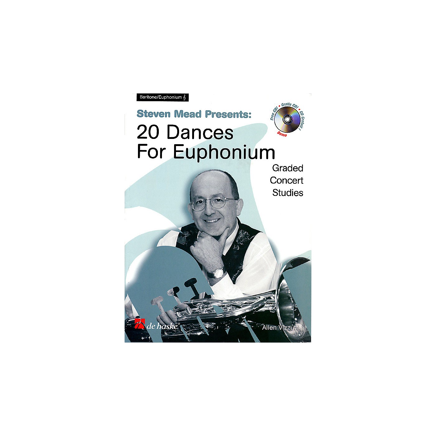 De Haske Music Steven Mead Presents 20 Dances for Euphonium (Treble Clef) De Haske Play-Along Book Series by Steven Mead thumbnail