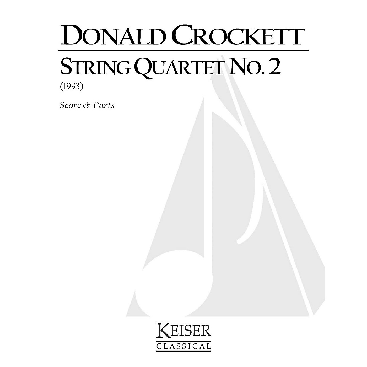 Lauren Keiser Music Publishing String Quartet No. 2 LKM Music Series Composed by Donald Crockett thumbnail