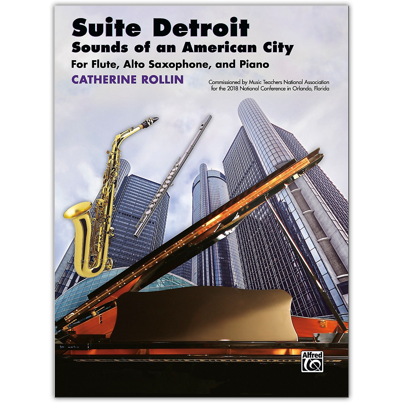 Alfred Suite Detroit: Sounds of an American City Flute, Alto Saxophone & Piano Late Intermediate thumbnail