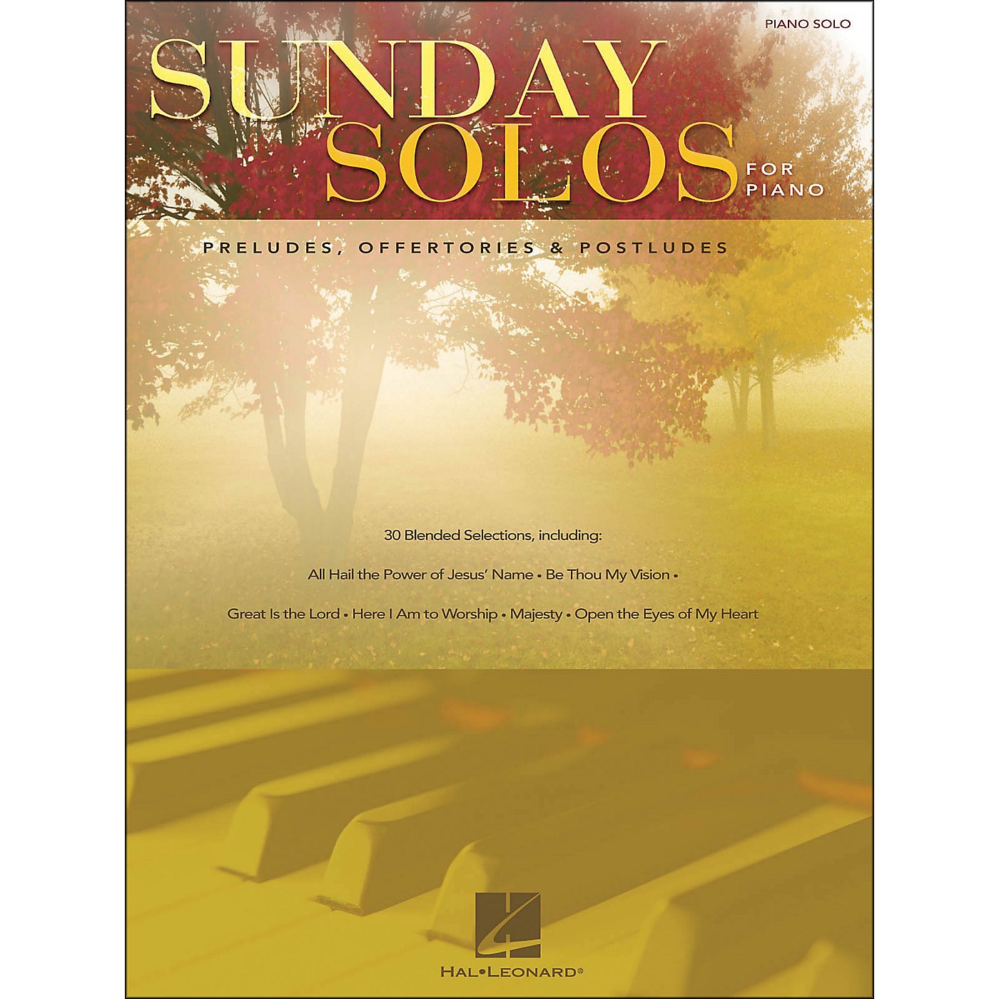 Hal Leonard Sunday Solos for Piano - Preludes, Offertories, & Postludes for Piano Solo thumbnail