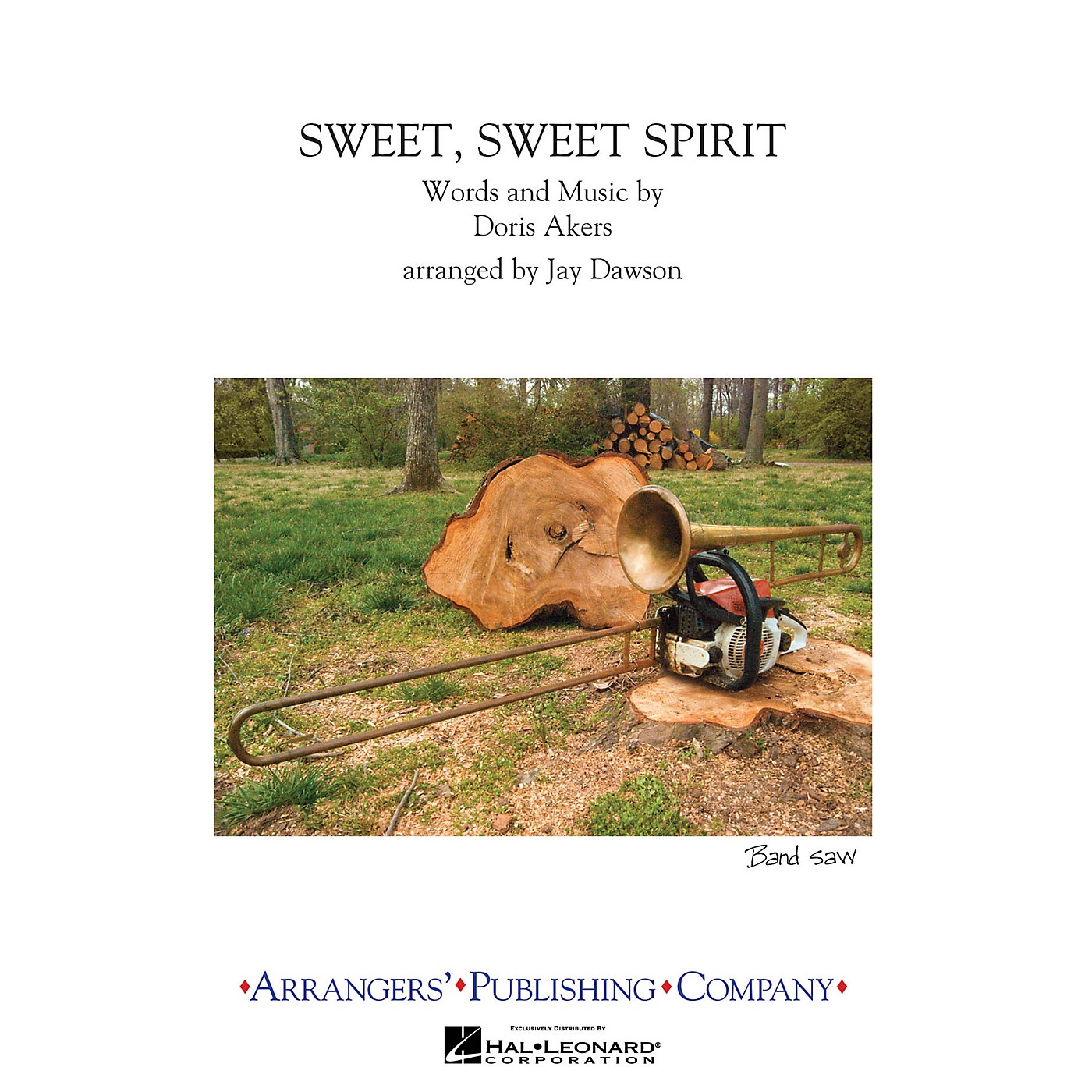 Arrangers Sweet, Sweet Spirit Marching Band Level 2.5 Arranged by Jay Dawson thumbnail