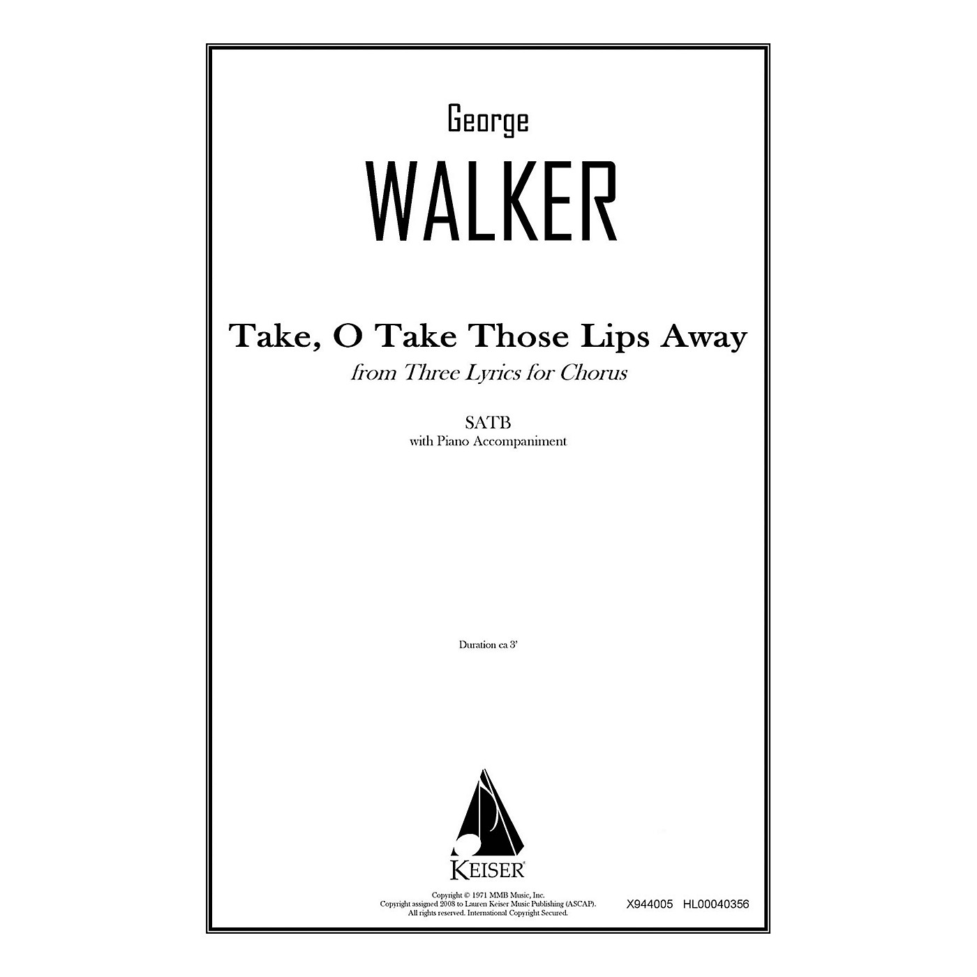 Lauren Keiser Music Publishing Take, O Take Those Lips Away (from Three Lyrics for Chorus) SATB Composed by George Walker thumbnail