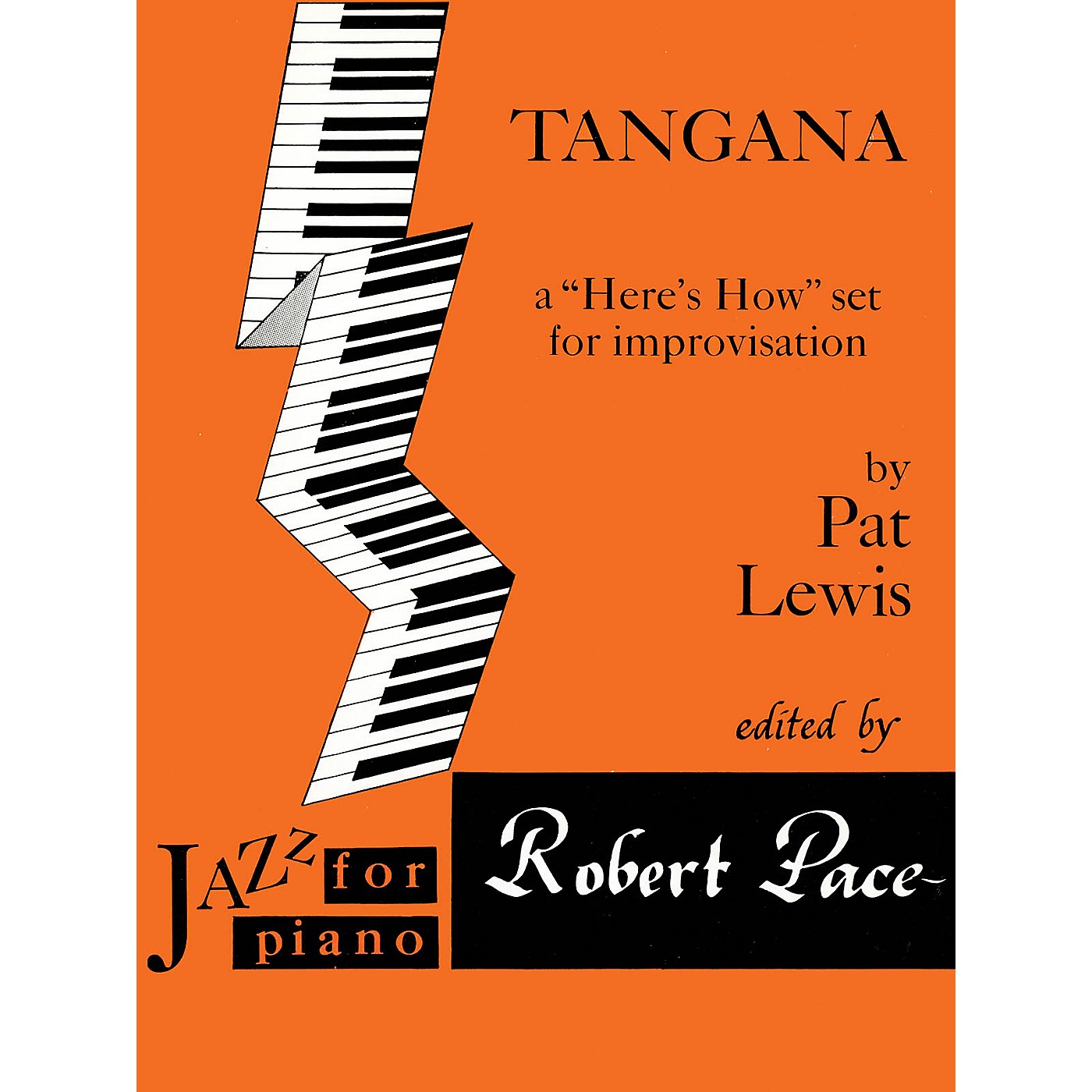 Lee Roberts Tangana (A Here's How Set for Improvisation) Pace Jazz Piano Education Series Composed by Pat Lewis thumbnail