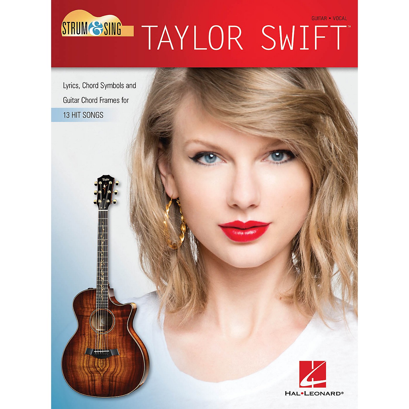 Hal Leonard Taylor Swift - Strum & Sing Guitar Strum and Sing Series Softcover Performed by Taylor Swift thumbnail