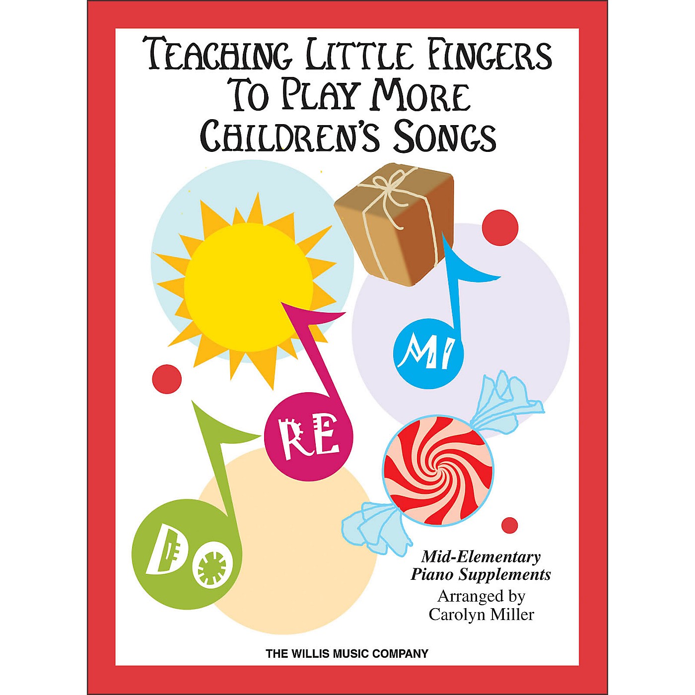 Willis Music Teaching Little Fingers To Play More Children's Songs Book thumbnail