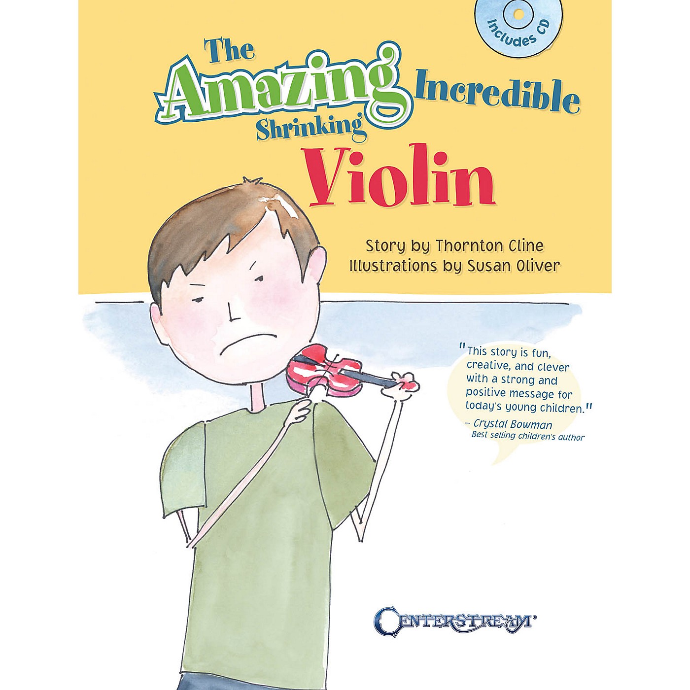 Centerstream Publishing The Amazing Incredible Shrinking Violin Fiddle Series Softcover with CD Written by Thornton Cline thumbnail