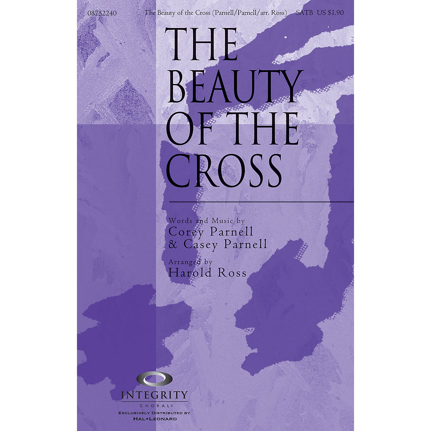 Integrity Choral The Beauty of the Cross SATB Arranged by Harold Ross thumbnail