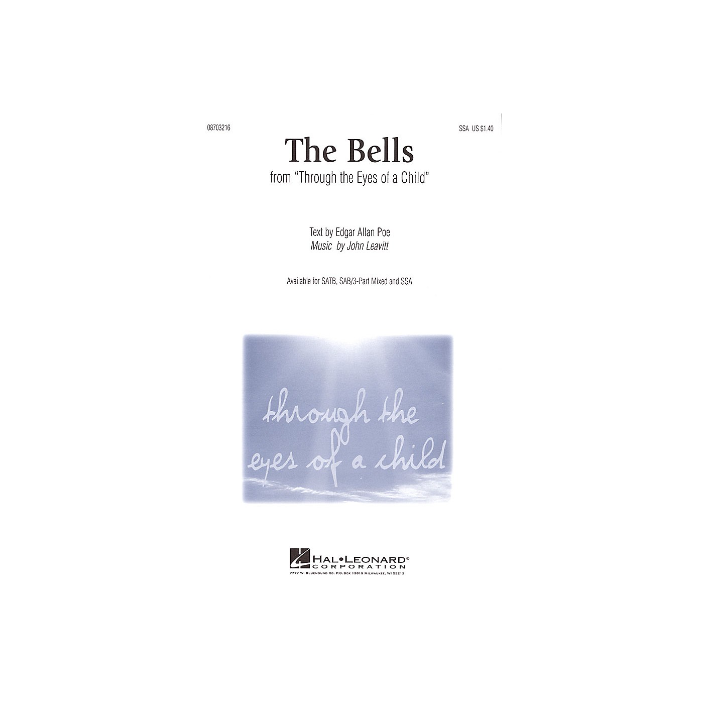 Hal Leonard The Bells (from Through the Eyes of a Child) SATB Composed by John Leavitt thumbnail