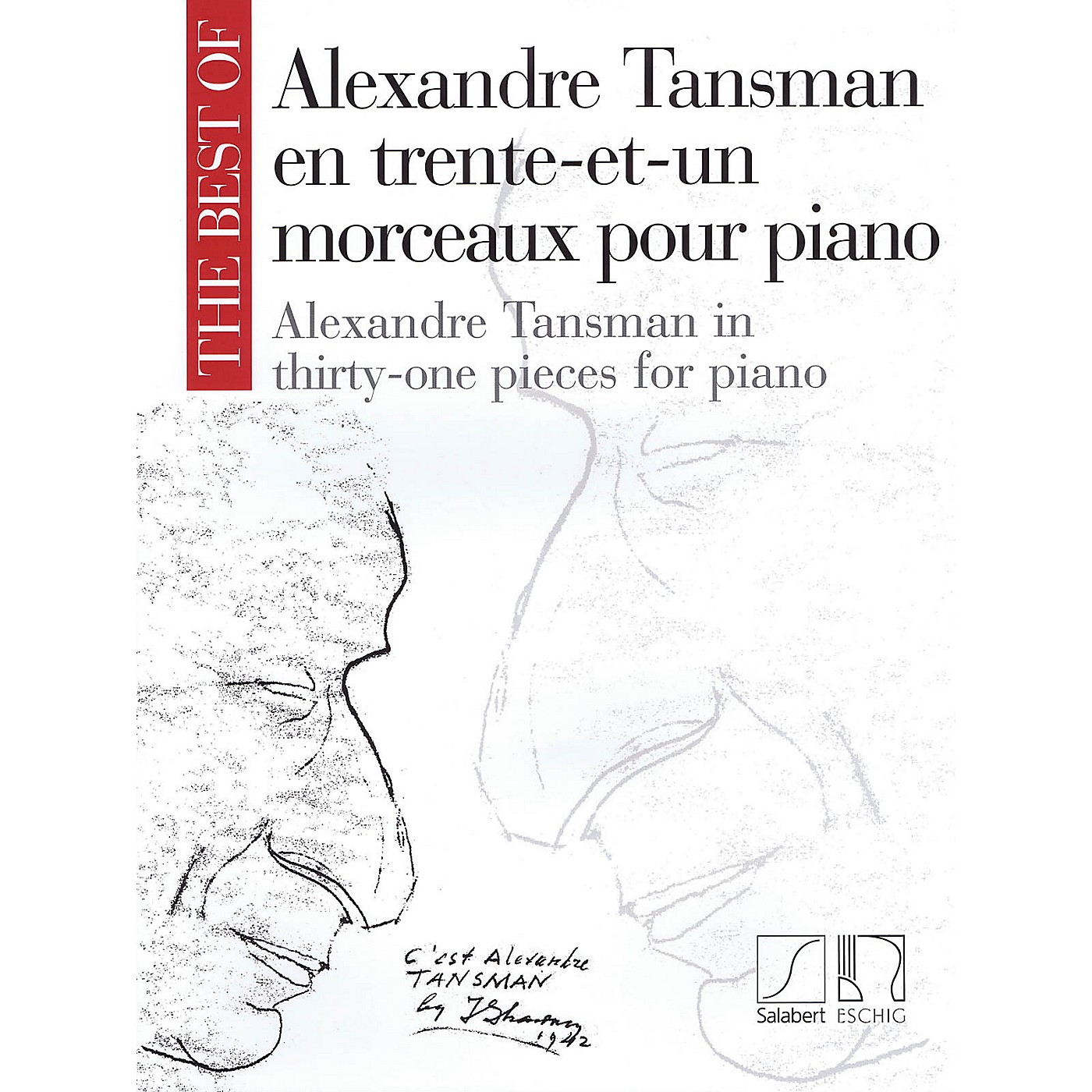 Max Eschig The Best of Alexandre Tansman (31 Pieces for Piano) Editions Durand Series Softcover by Alexandre Tansman thumbnail