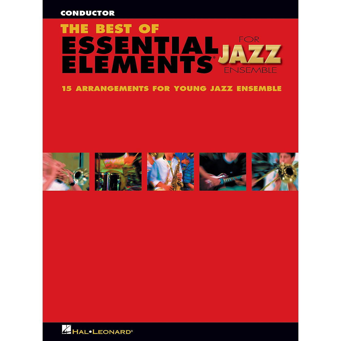Hal Leonard The Best of Essential Elements for Jazz Ensemble Jazz Band Level 1-2 Composed by Michael Sweeney thumbnail